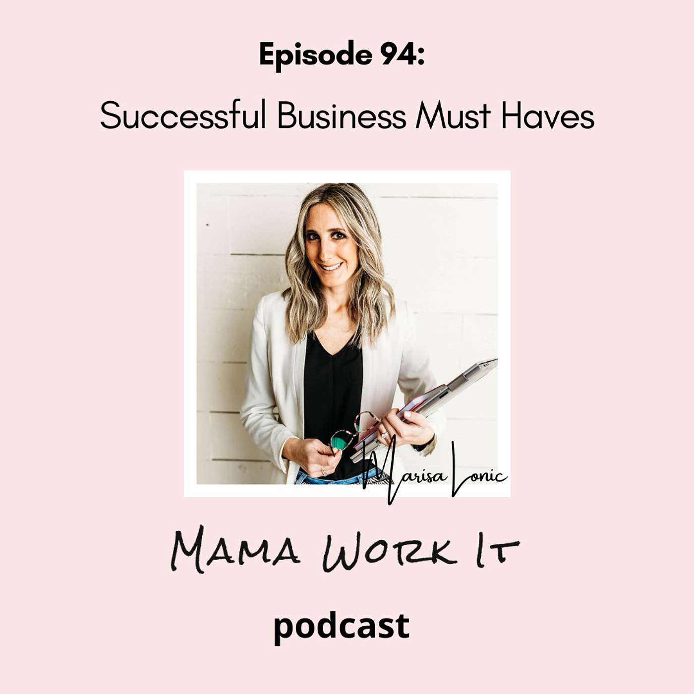 Successful Business Must Haves