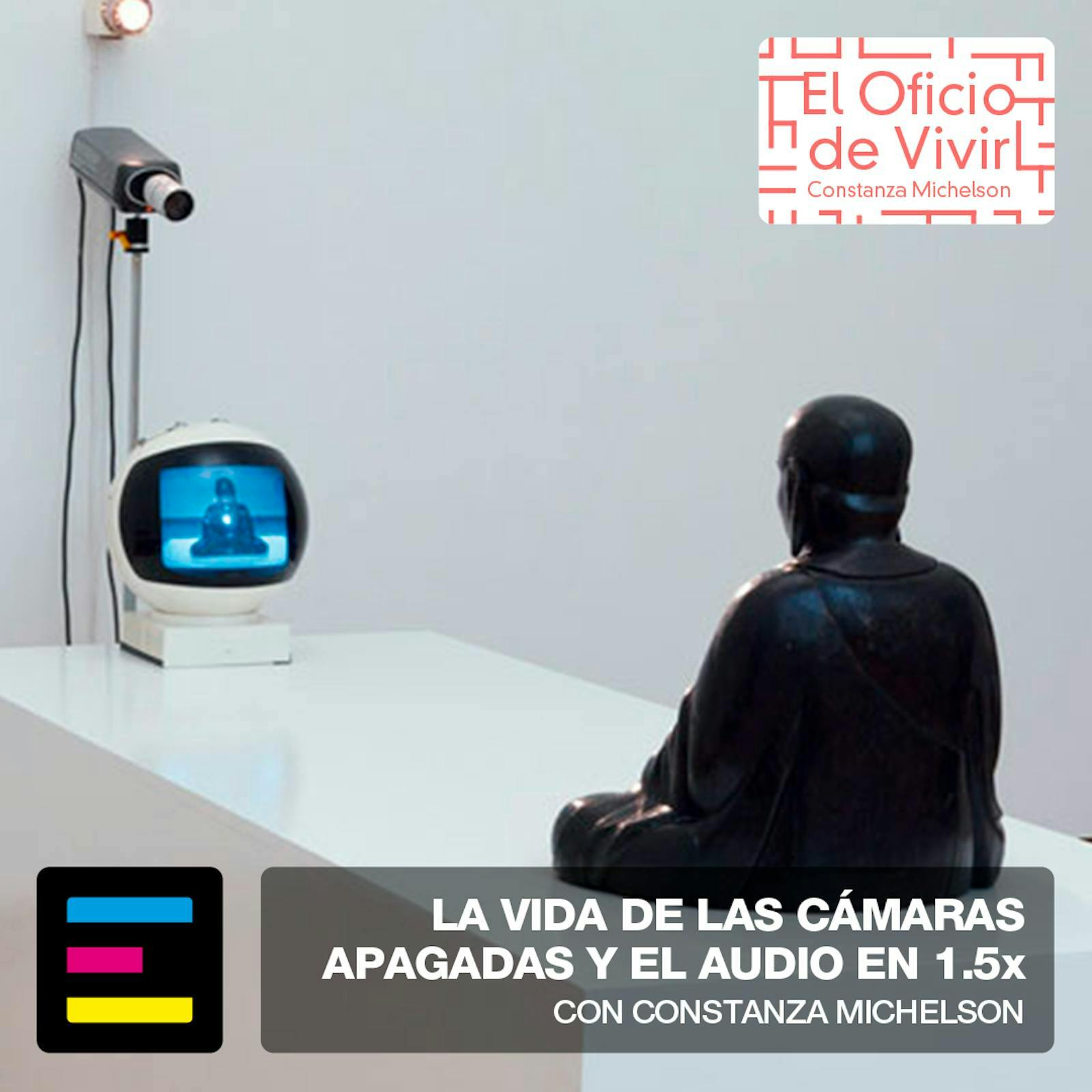La Vida de las Cámaras Apagadas y el Audio en 1,5x La Vida de las Cámaras Apagadas y el Audio en 1,5x