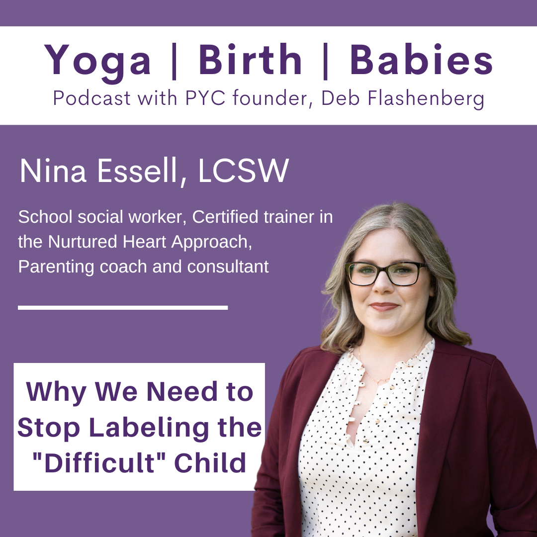 Why We Need to Stop Labeling the "Difficult" Child with Nina Essel, LCSW episode artwork