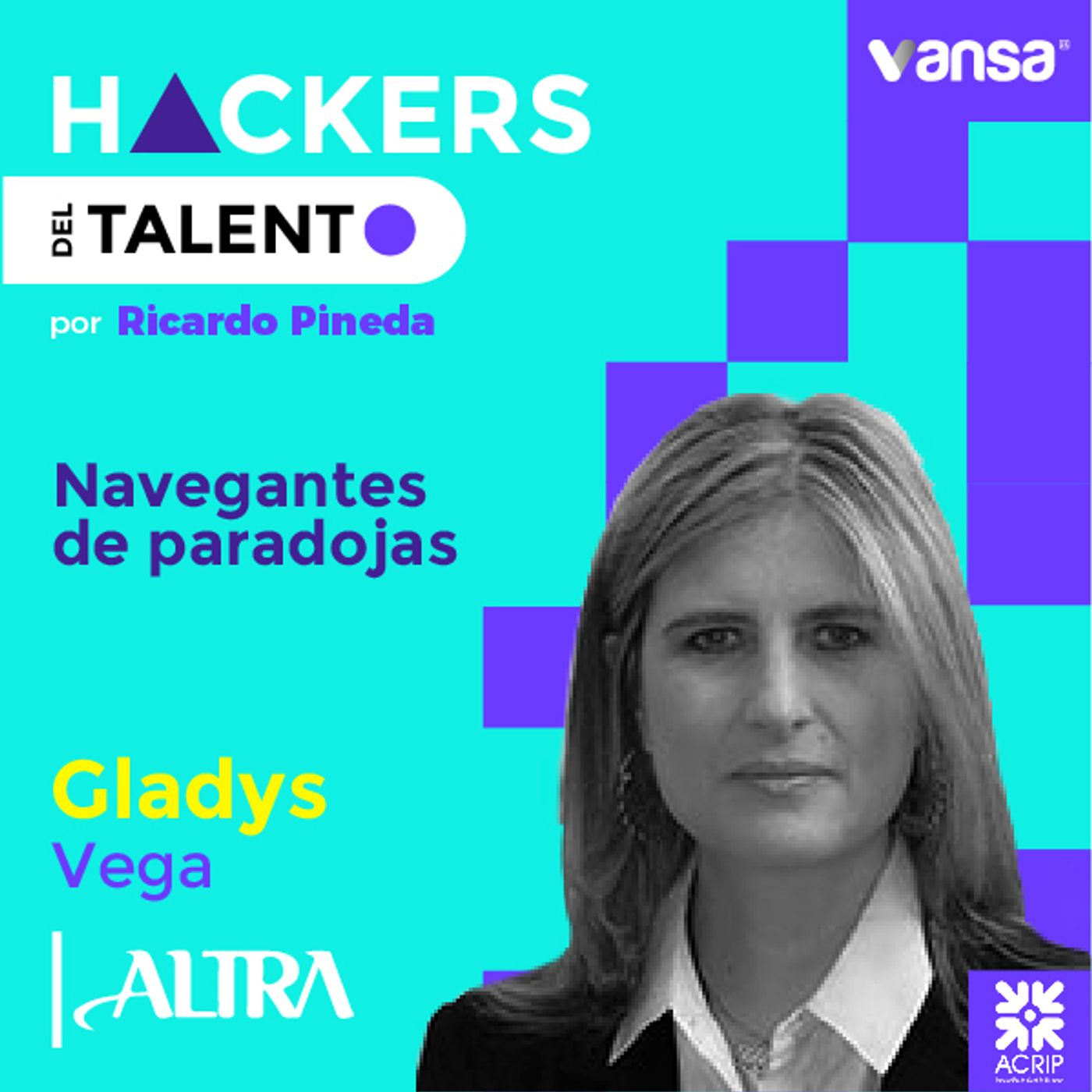 047. Navegantes de paradojas - Gladys Vega  (Altra Investments)  -  Lado B episode artwork