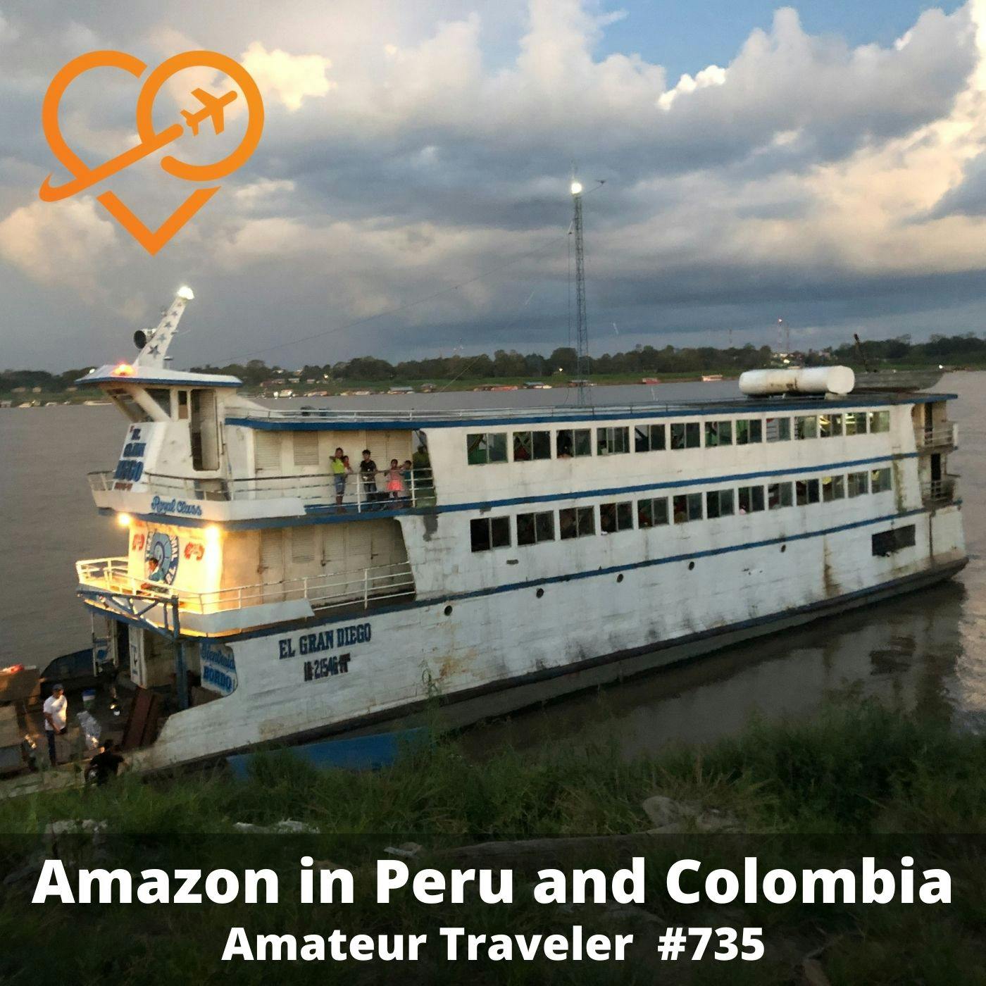 AT#735 - Amazon River Cruise in Peru and Colombia