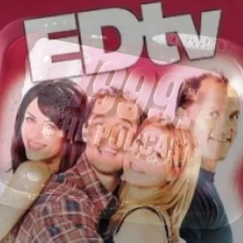 EDtv - with Will Weldon episode artwork