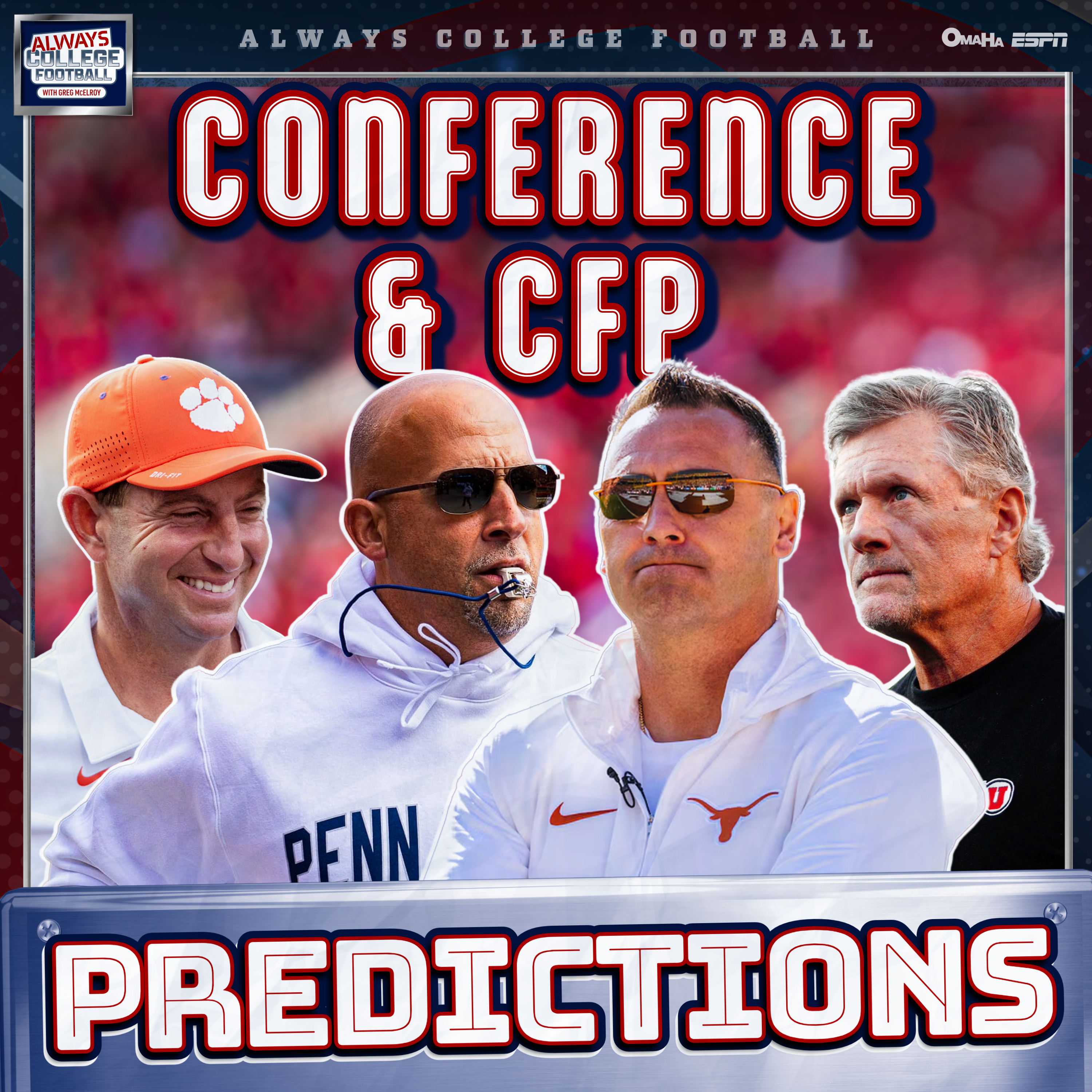 McElroy’s Conference Championship & CFP predictions | Always College Football