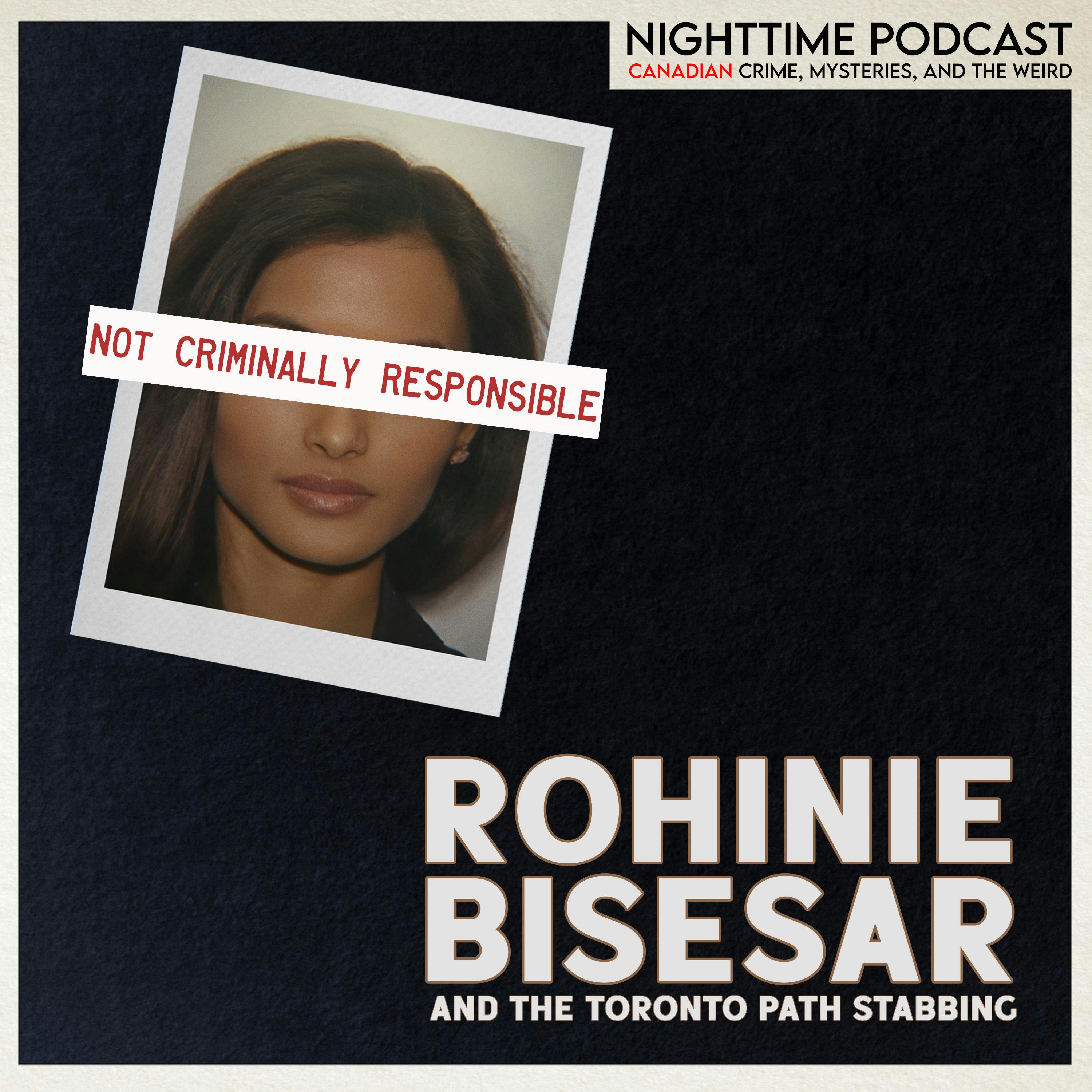Rohinie Bisesar - 2 - not criminally responsible