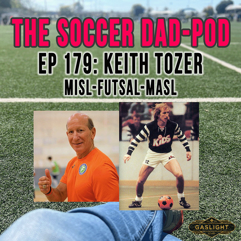 Episode 179: Keith Tozer | MISL-Futsal-MASL episode artwork