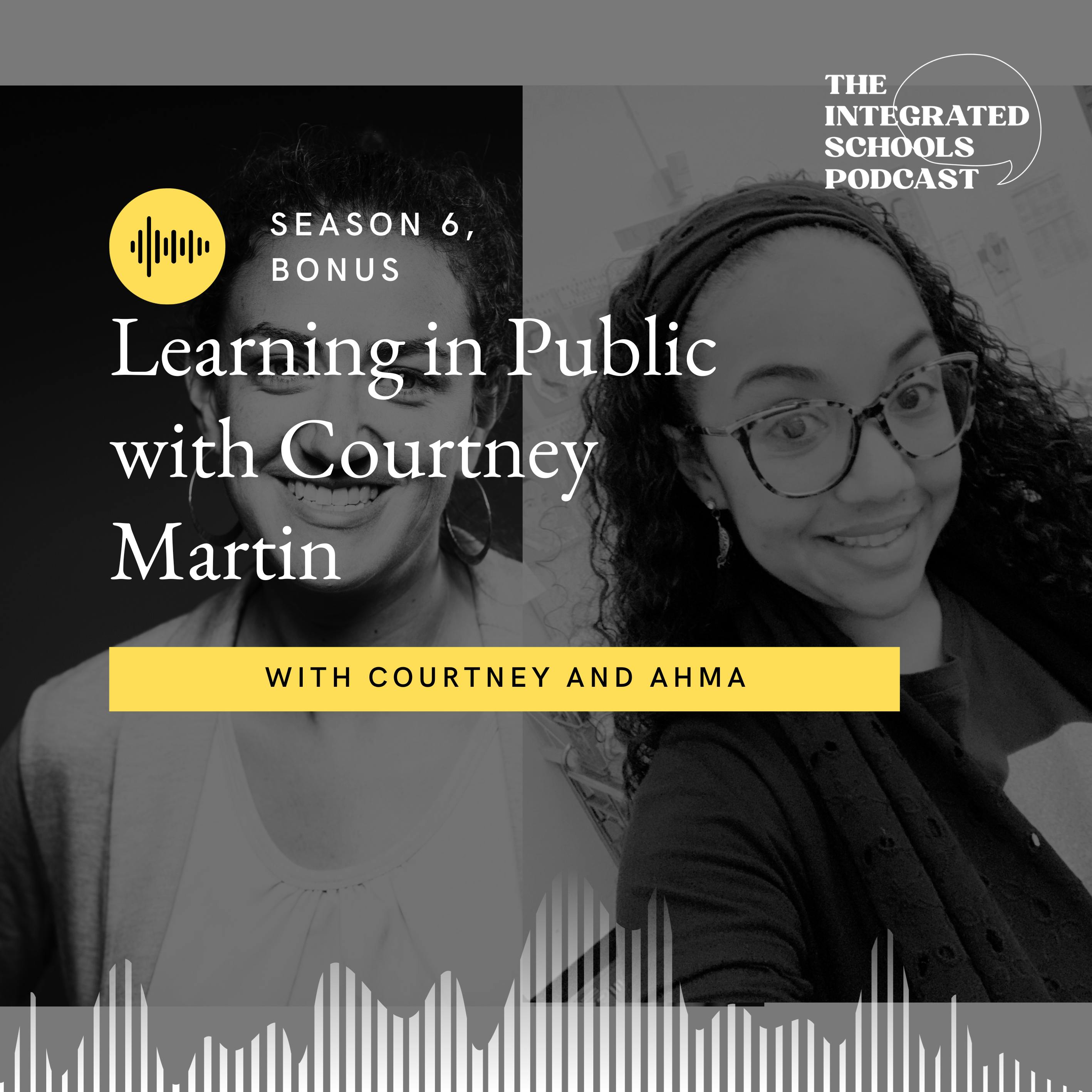 Learning In Public with Courtney Martin