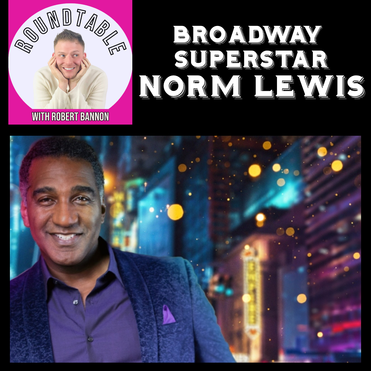 The Roundtable with Robert Bannon