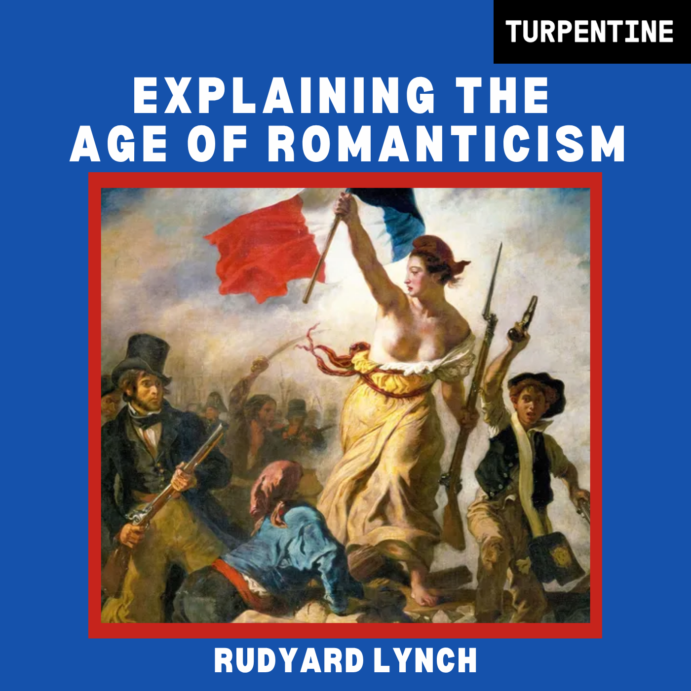 Explaining the Age of Romanticism