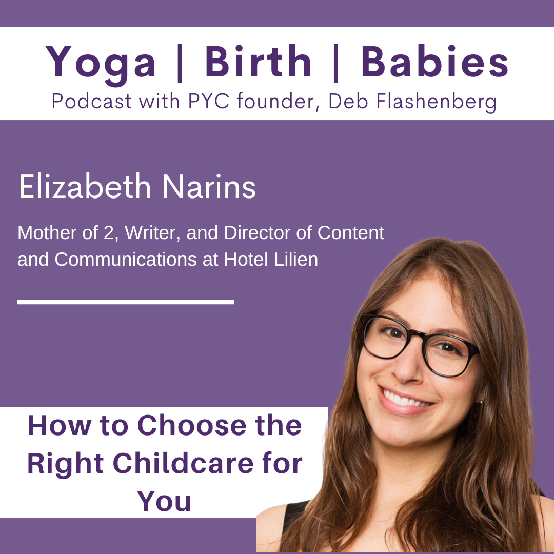 How to Choose the Right Childcare for You with Elizabeth Narins episode artwork