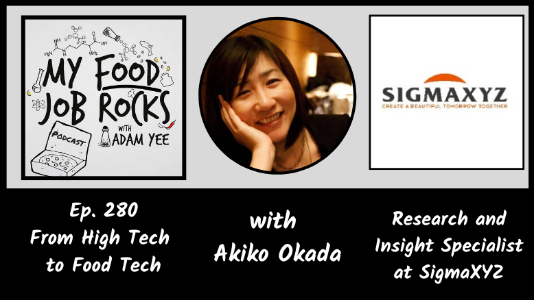 Ep. 280 - [Japan] From High Tech to Food Tech with Akiko Okada, Research and Insight Specialist at SigmaXYZ episode artwork
