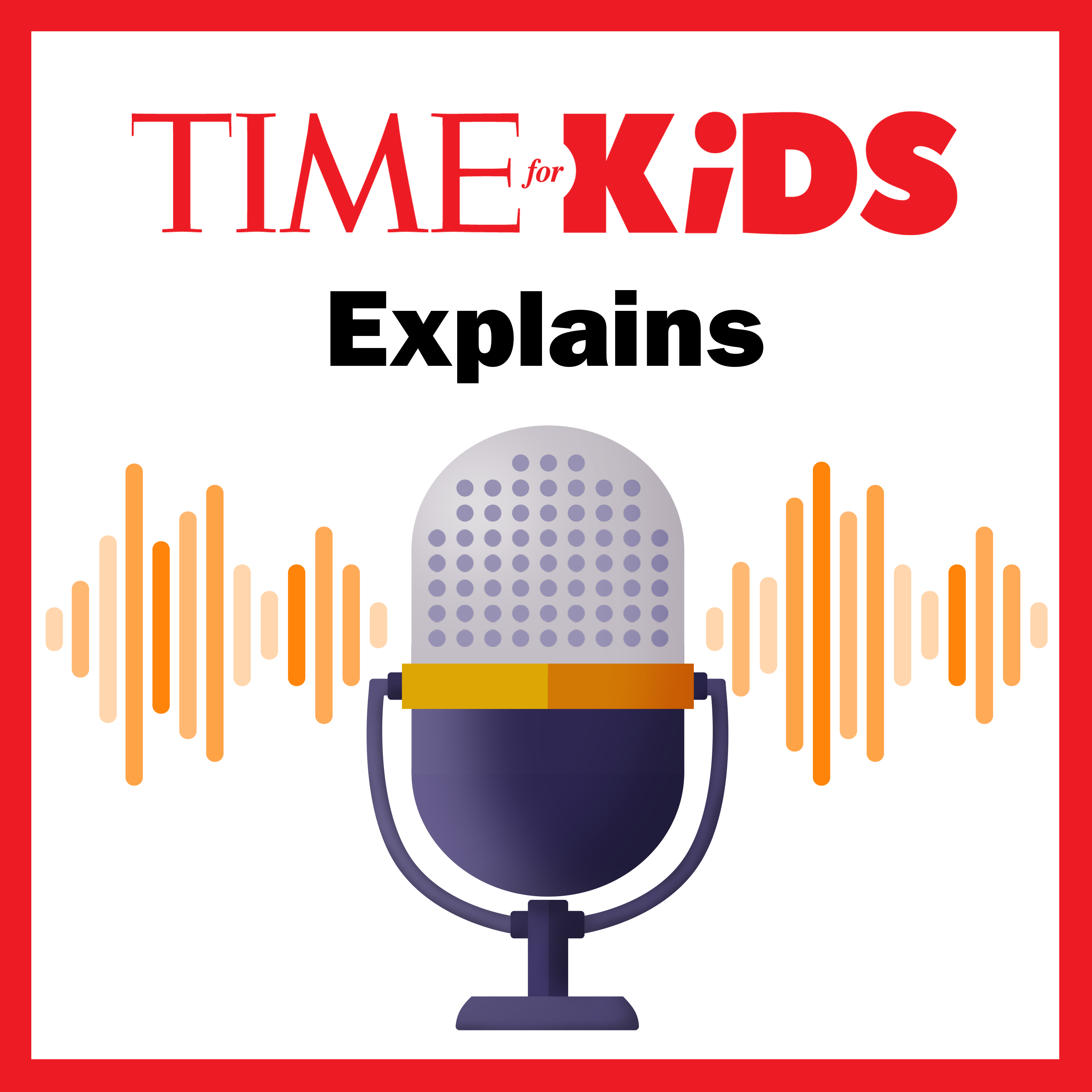 Time For Kids Explains: Kids & Mental Health