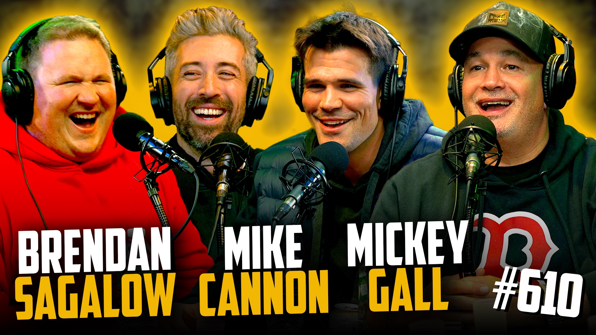 YKWD #610 | Mickey Gall, Brendan Sagalow. & Mike Cannon