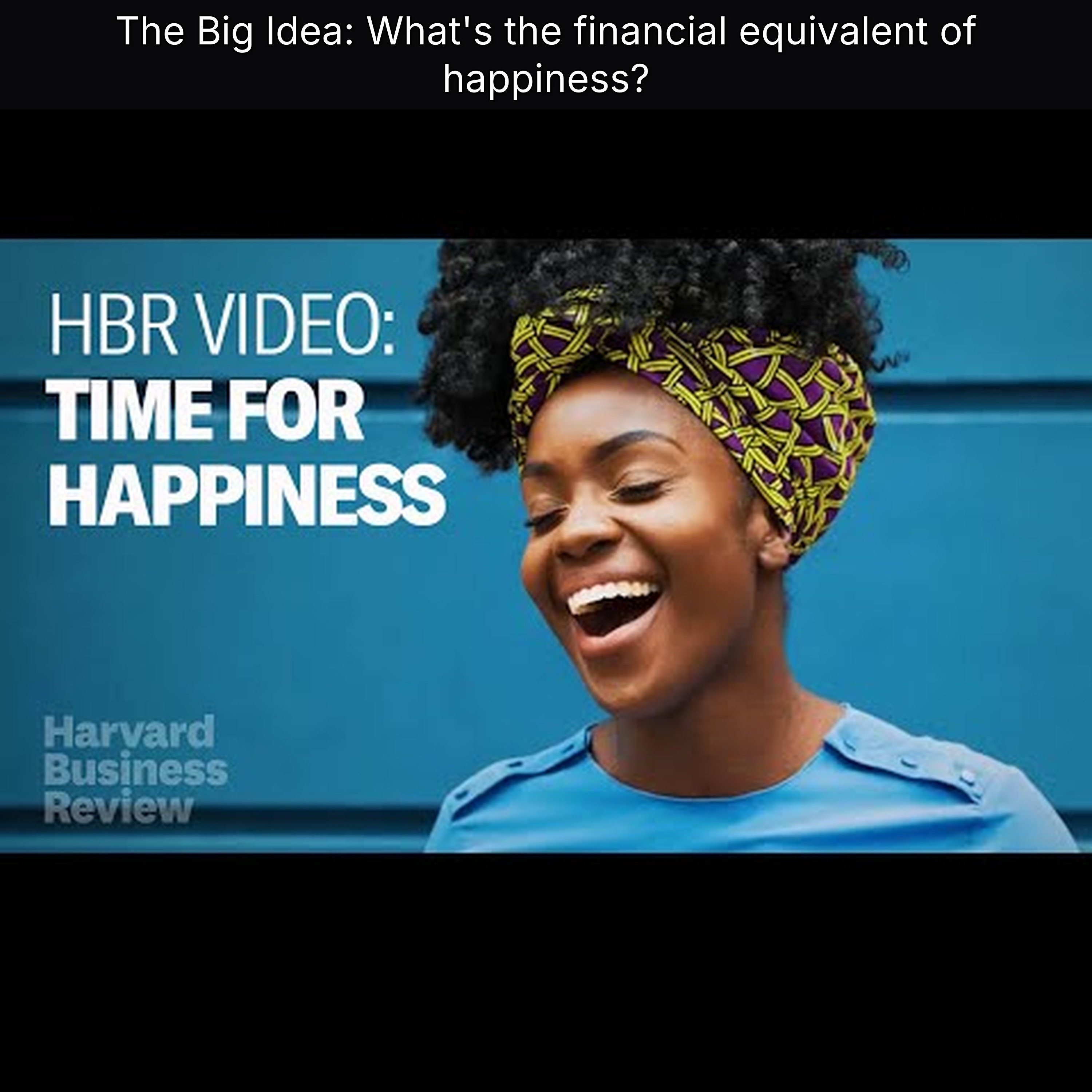 The Big Idea: What's the financial equivalent of happiness?