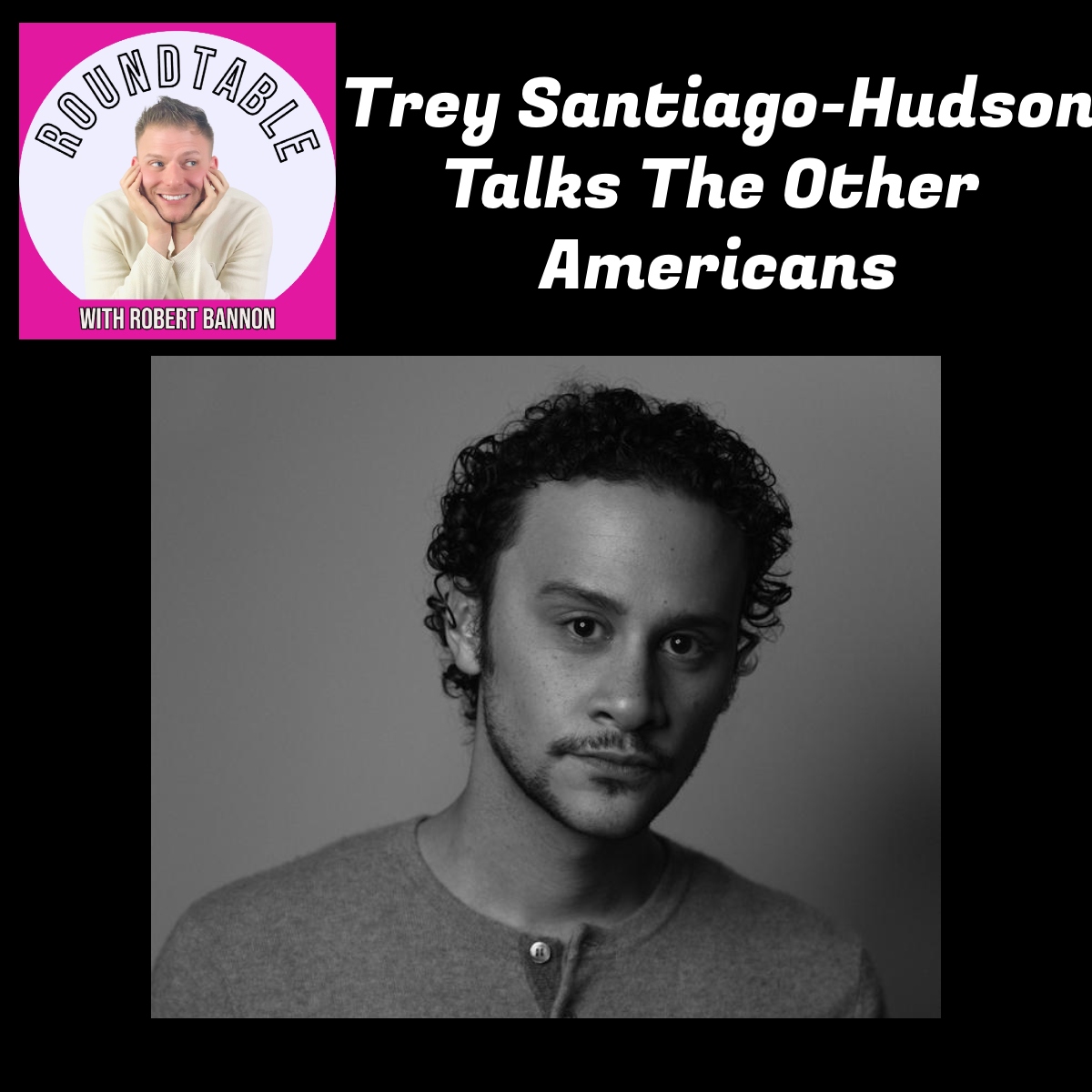 Trey Santiago-Hudson Talks "The Other Americans" At The Public!