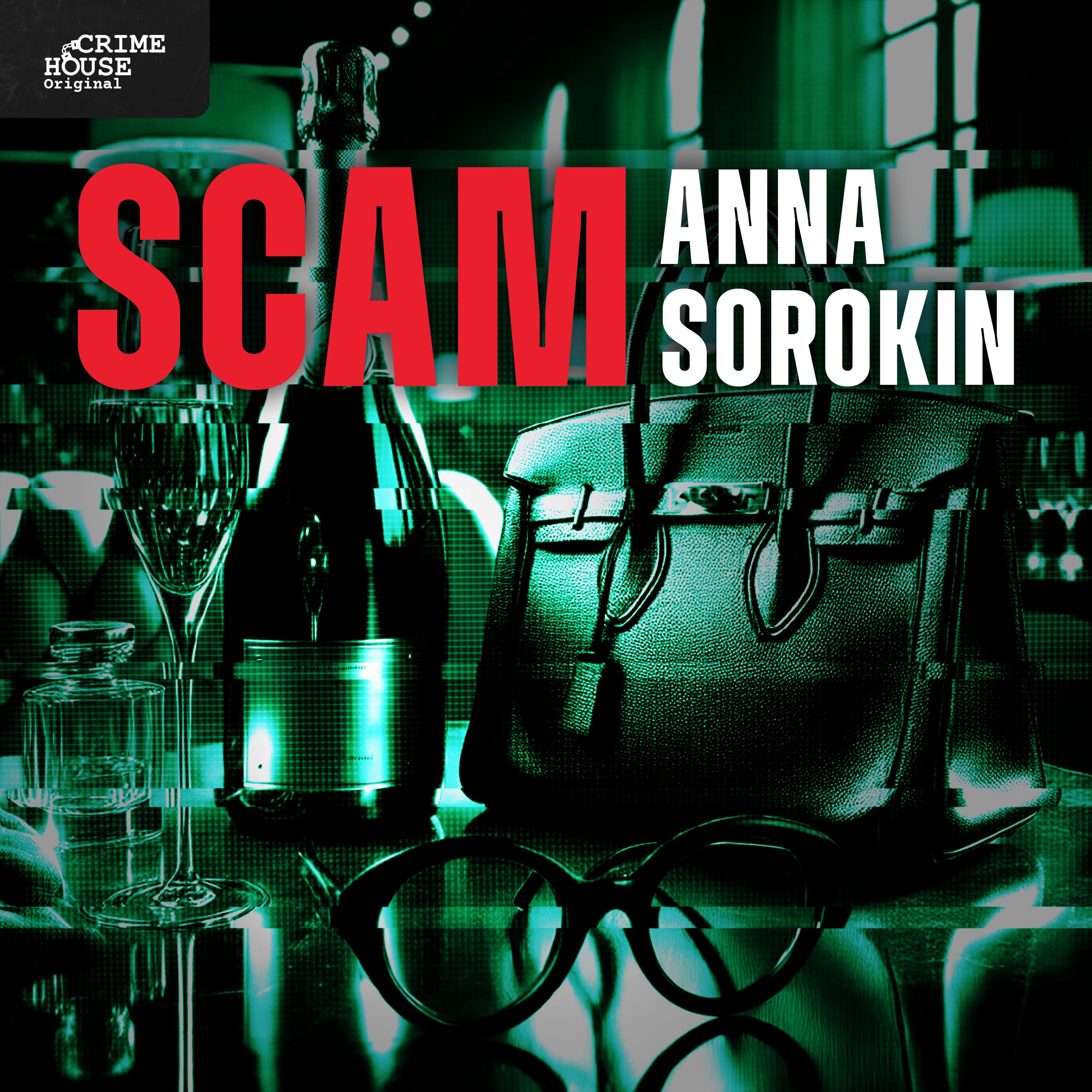 SCAM: Anna Sorokin