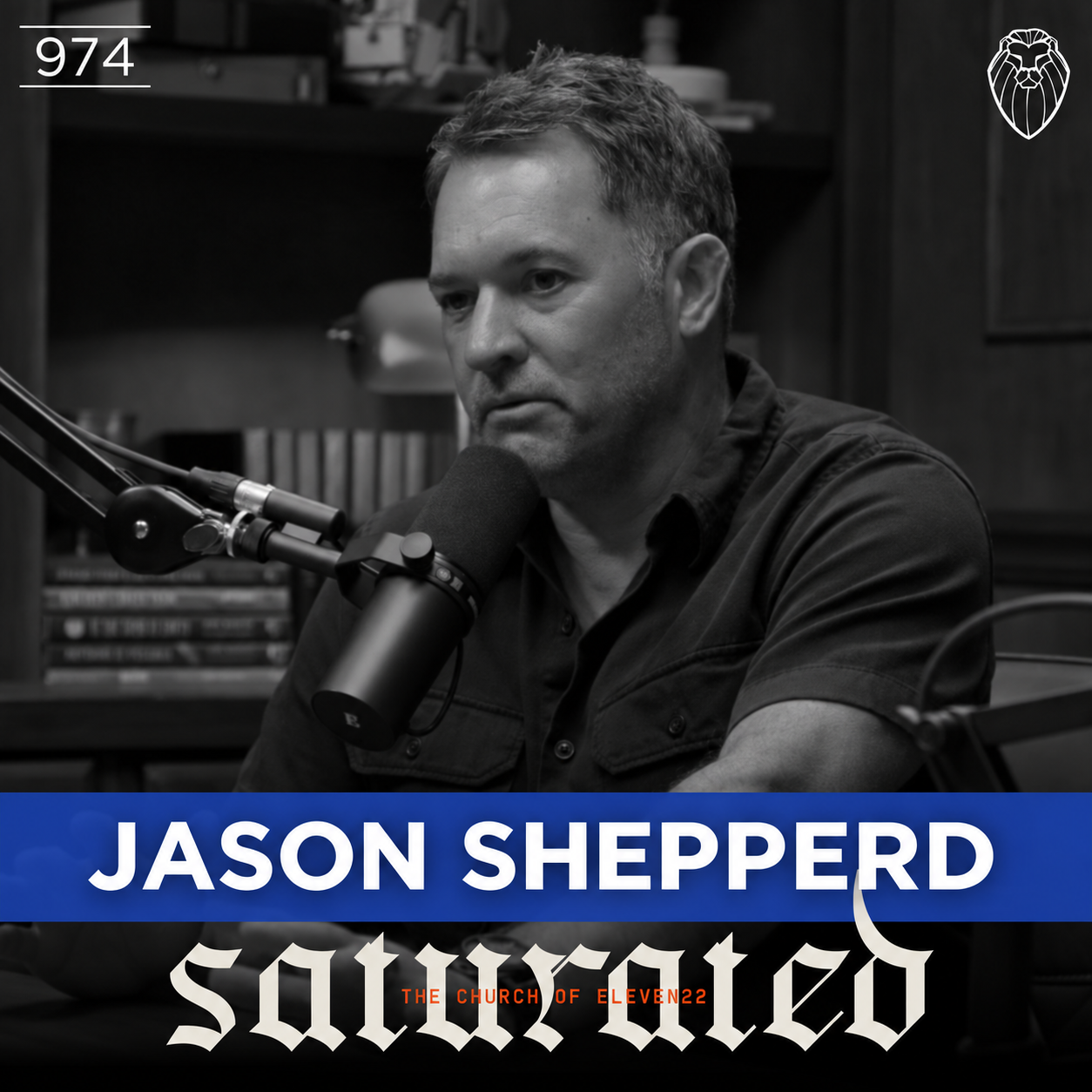 SATURATED 2026 | JASON SHEPPERD (Ep. 974)