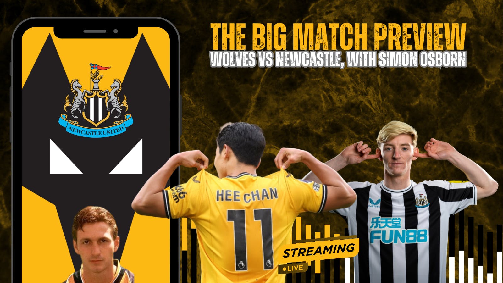 Wolves Newcastle, Match Preview with Simon Osborn