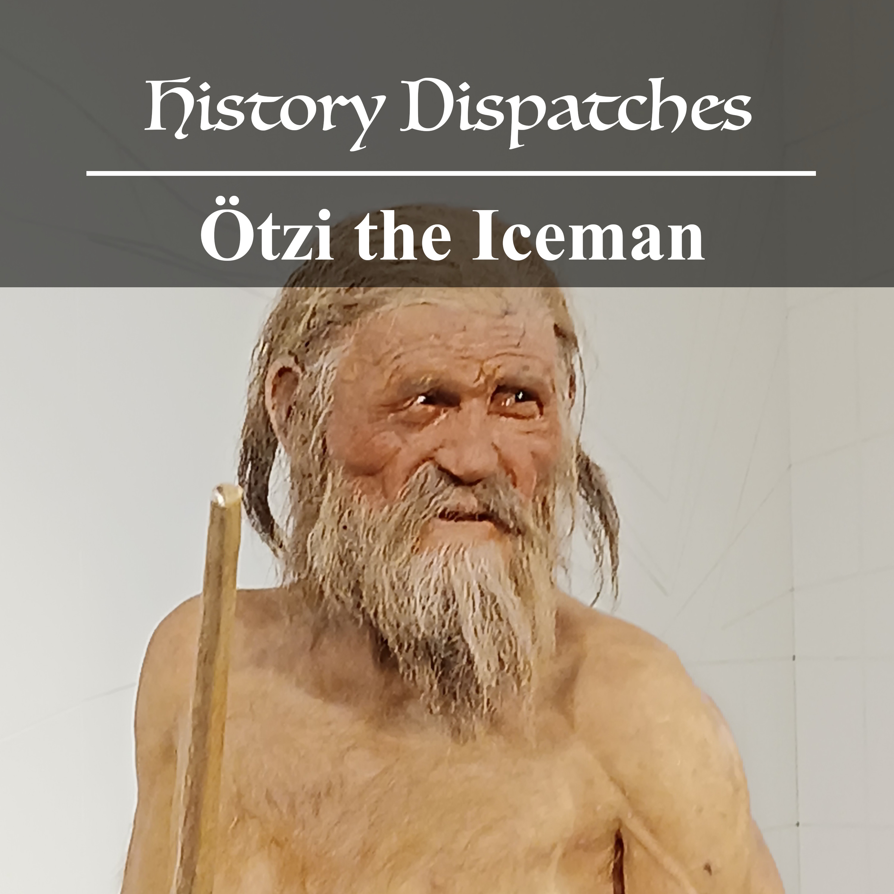 Ötzi the Iceman
