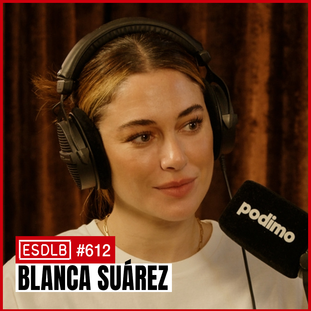 ¿Eres tan Bueno como lo Último que Has Hecho? | Blanca Suárez | Cap.612 episode artwork