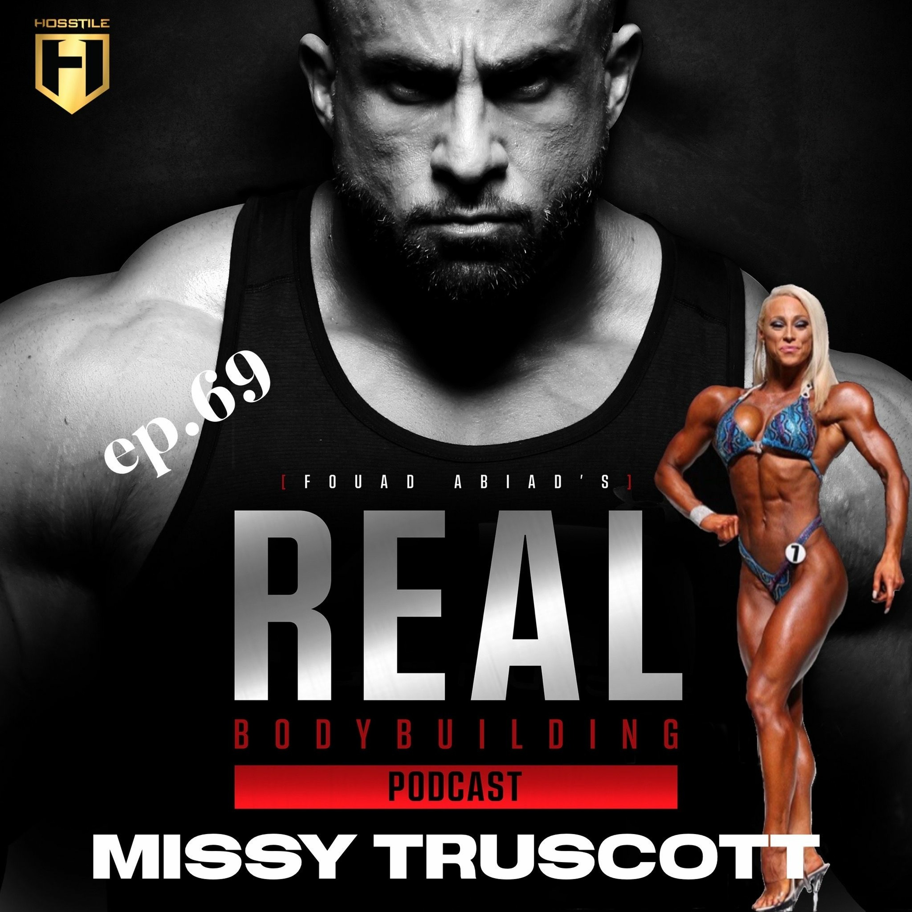 OLYMPIA SERIES | Missy Truscott | Real Bodybuilding Podcast Ep.69 episode artwork