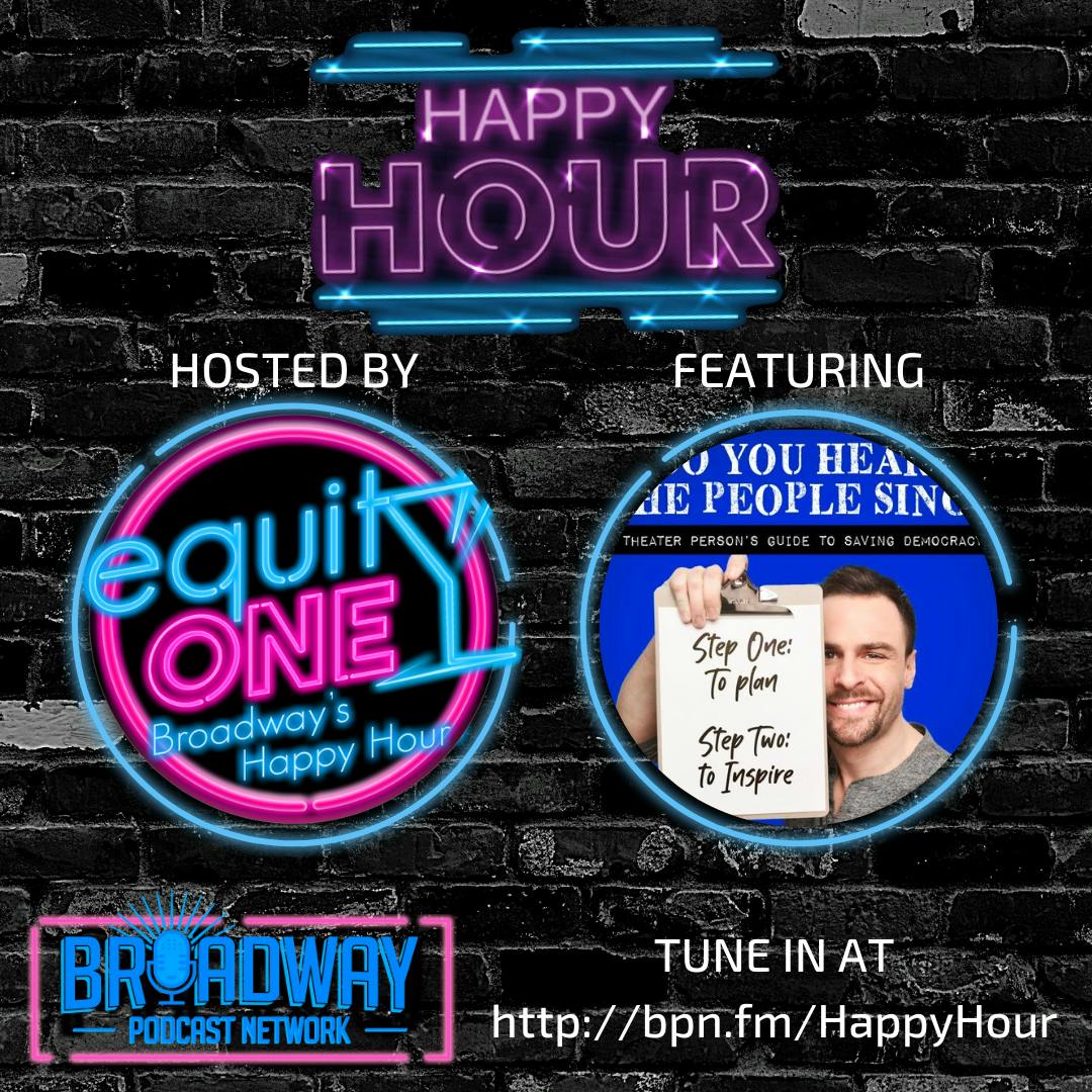 BPN Happy Hour: Do You Hear the People Sing? feat. Eric Ulloa
