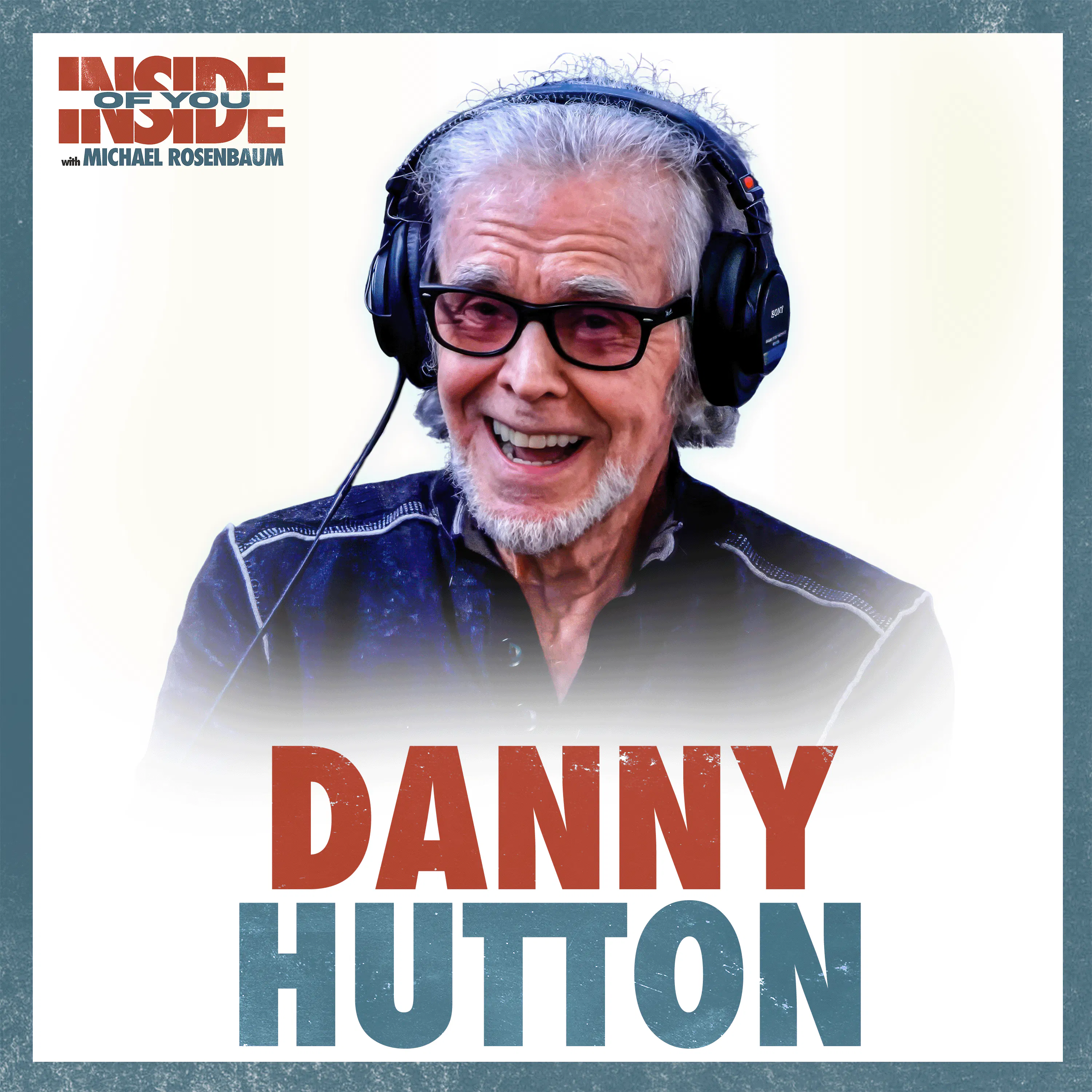 DANNY HUTTON: Founding Member of "Three Dog Night" Talks Getting Sober & the Death of His Close Friend Brian Wilson episode artwork