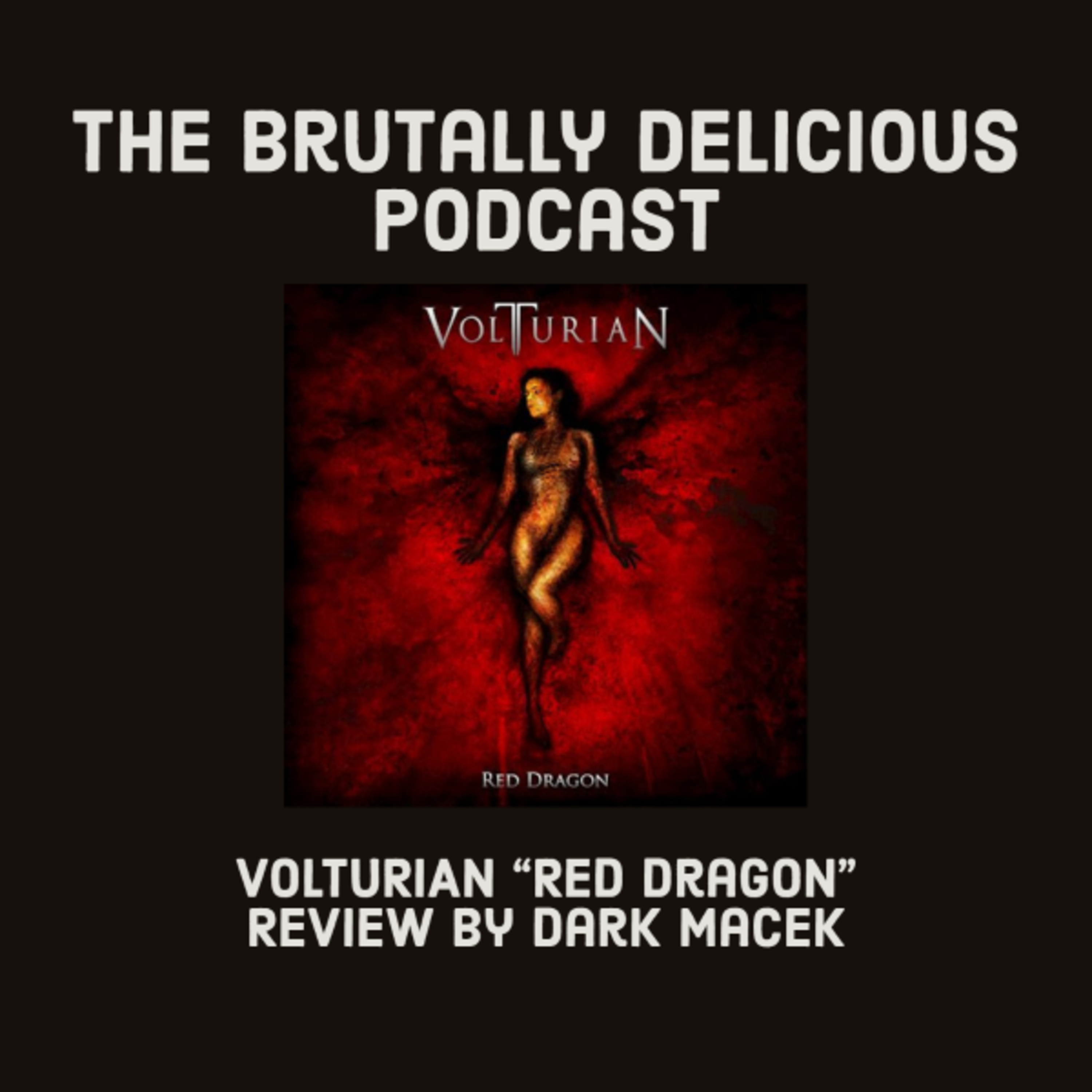 VOLTURIAN "Red Dragon" Review by Dark Macek episode artwork
