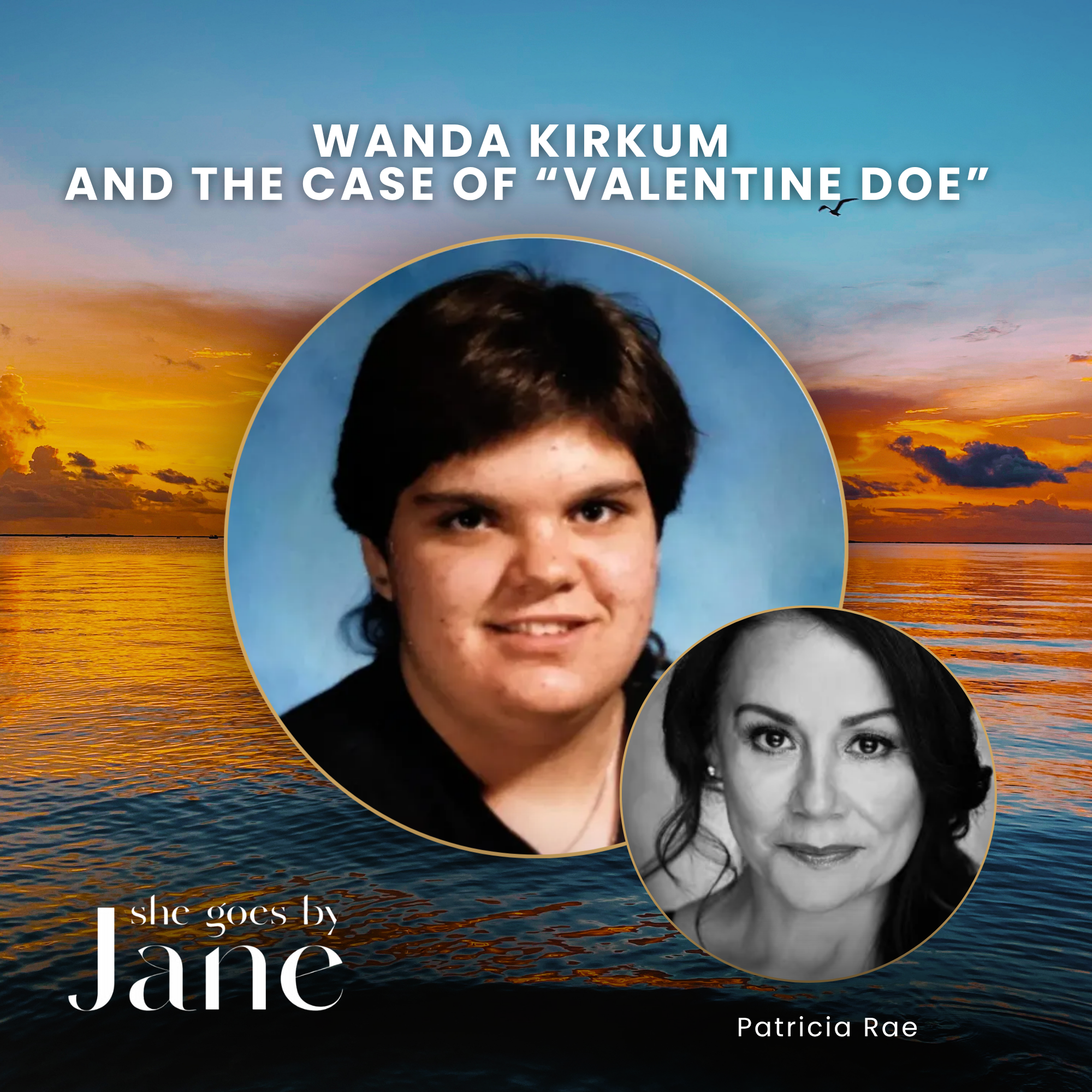 122: Wanda Kirkum and the Case of “Valentine Doe”