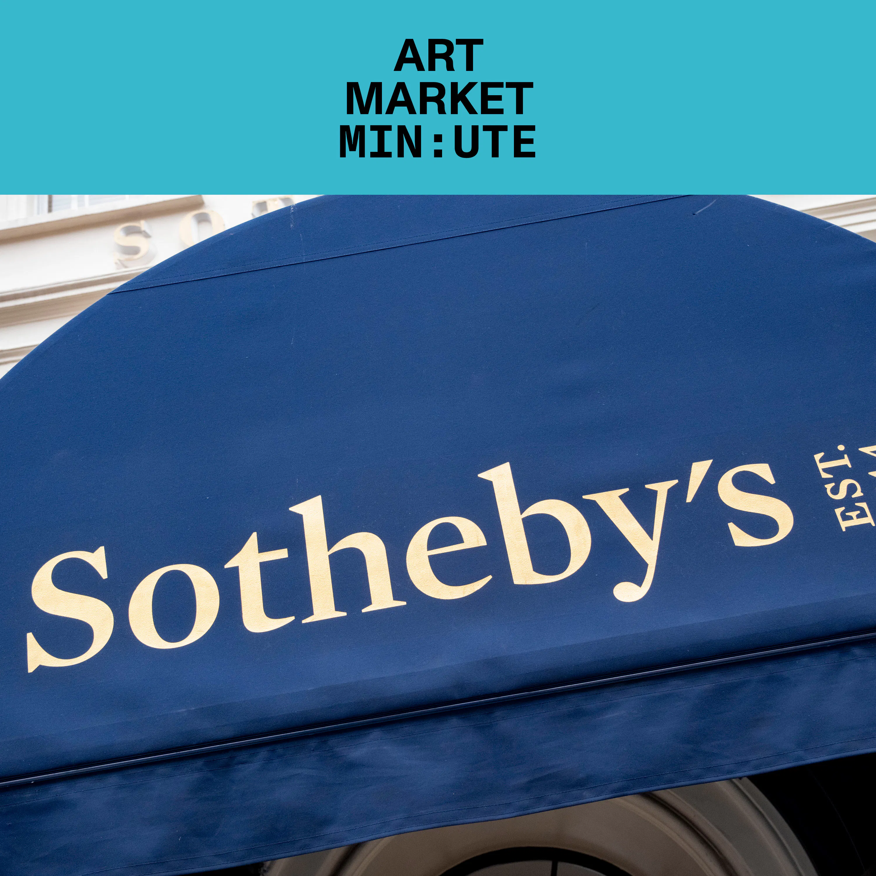 Inside Sotheby’s Latest Financial Maneuvers episode artwork