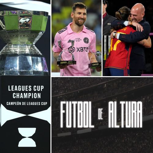 ¿Beneficioso o perjudicial la Leagues Cup para el futbol mexicano? | Luis Rubiales, ¿Una mancha en el título de España en Australia-Nueva Zelanda?