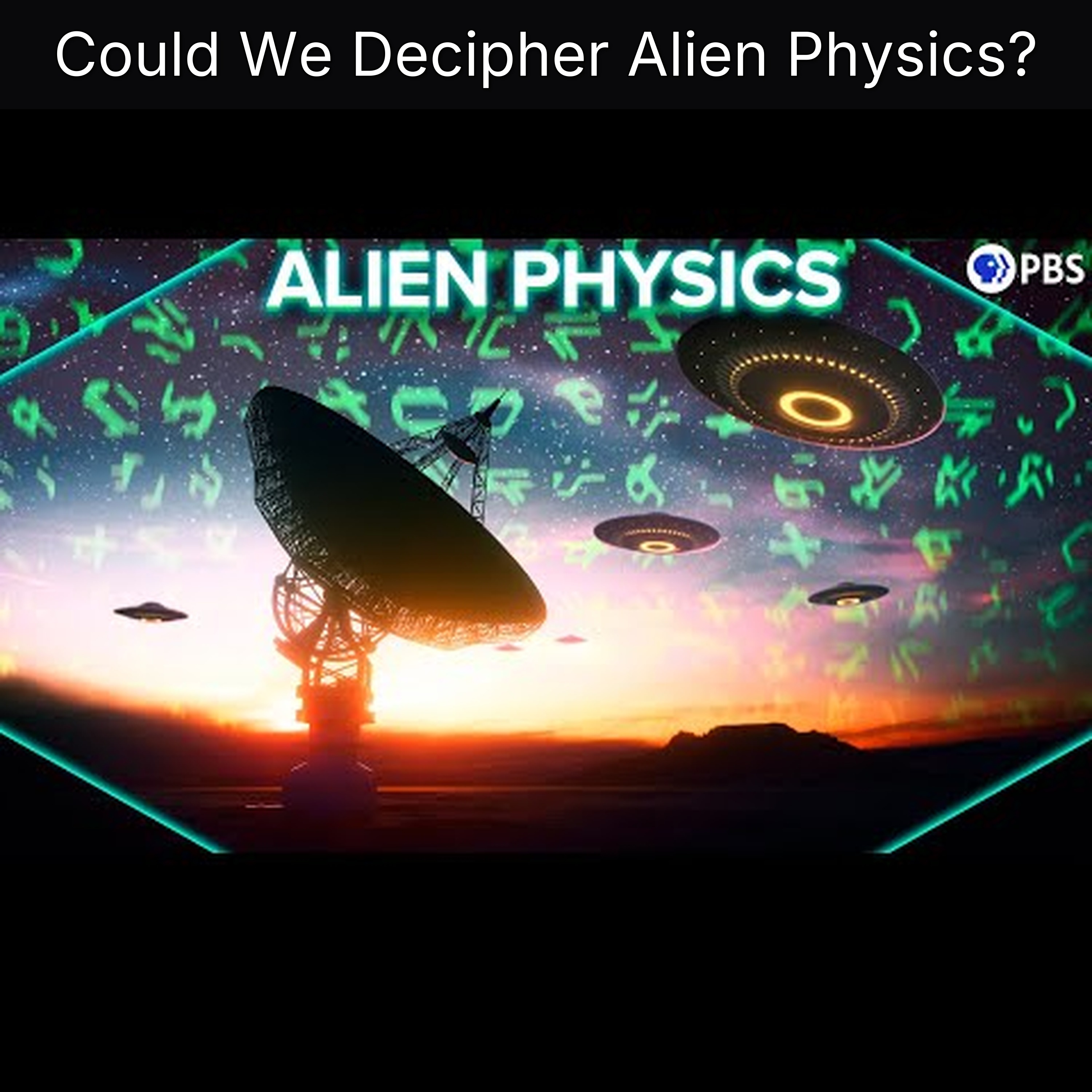 Could We Decipher Alien Physics?
