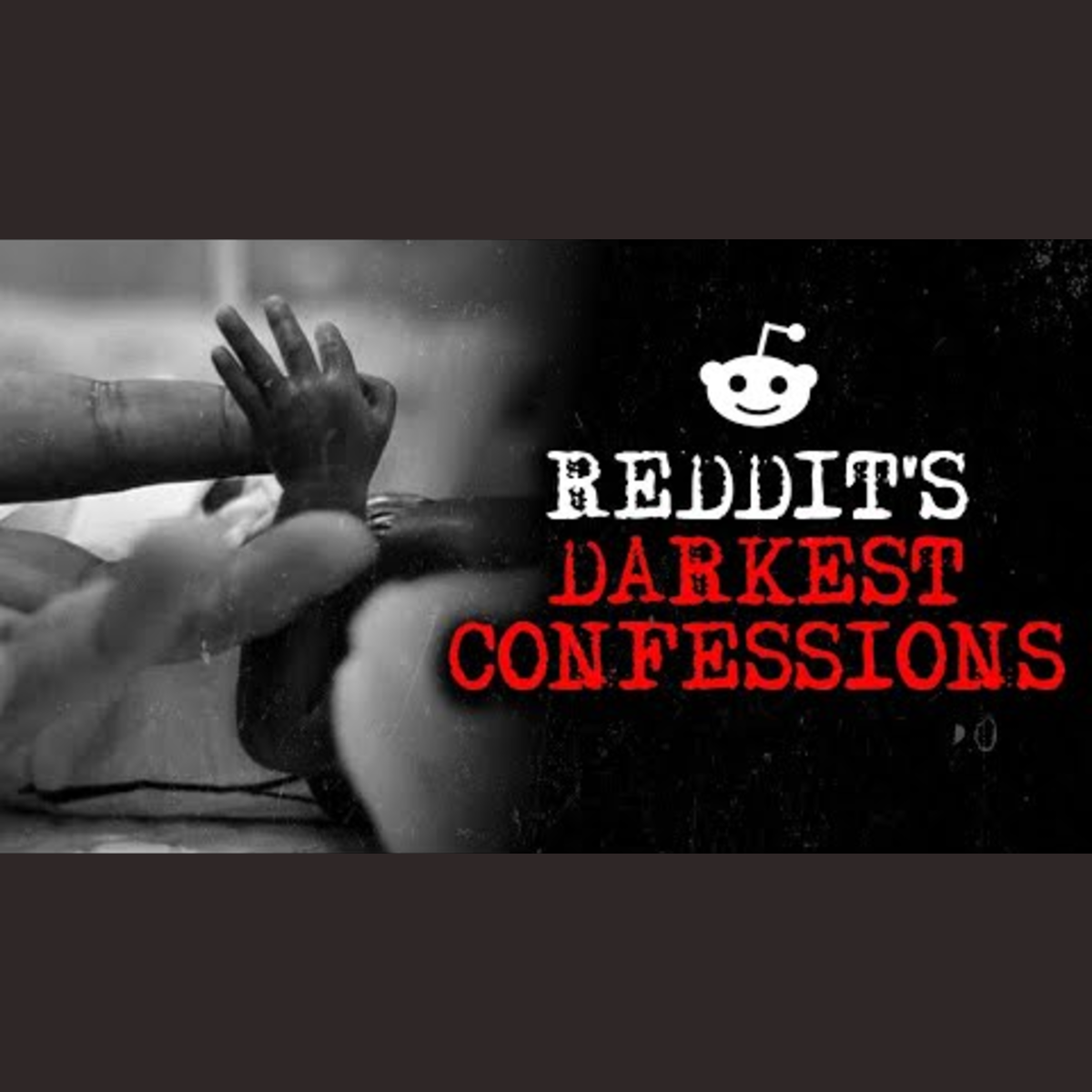 Episode 16: Reddit's Darkest Confessions episode artwork