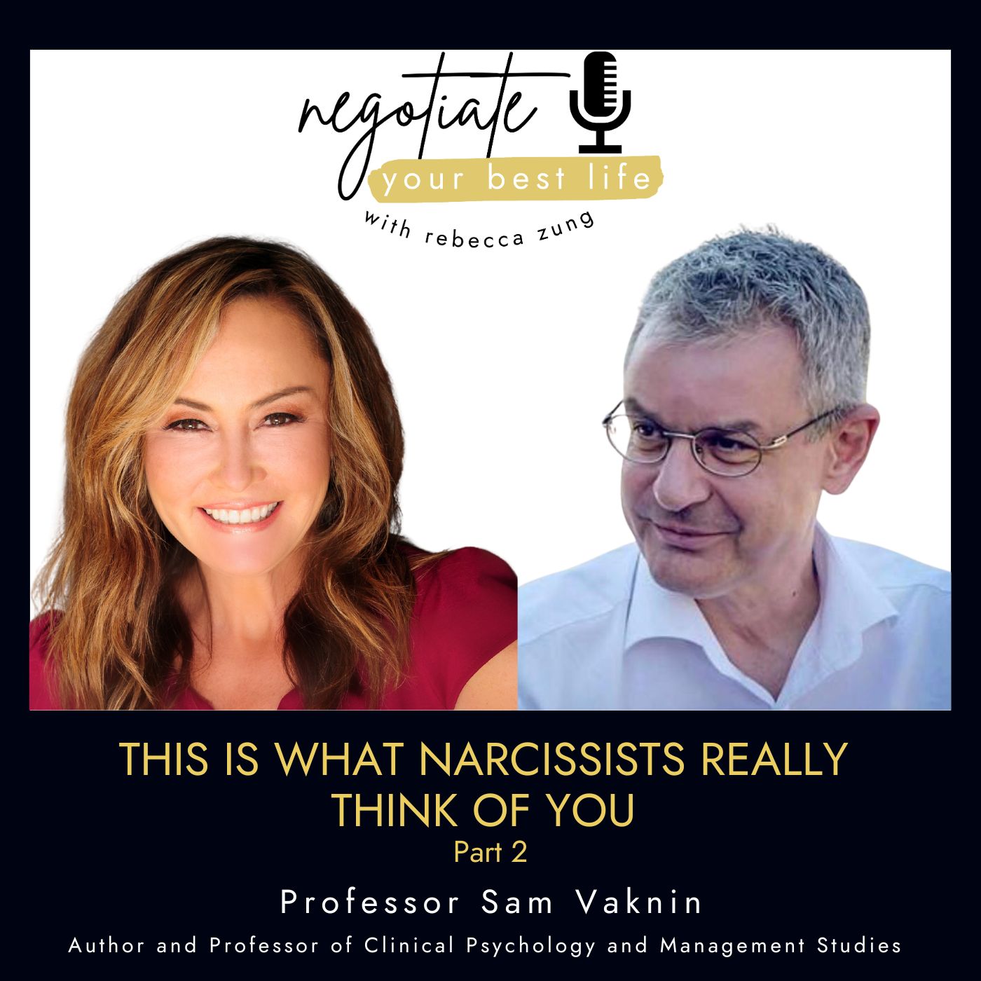 Negotiate Your Best Life Podcast with Rebecca Zung