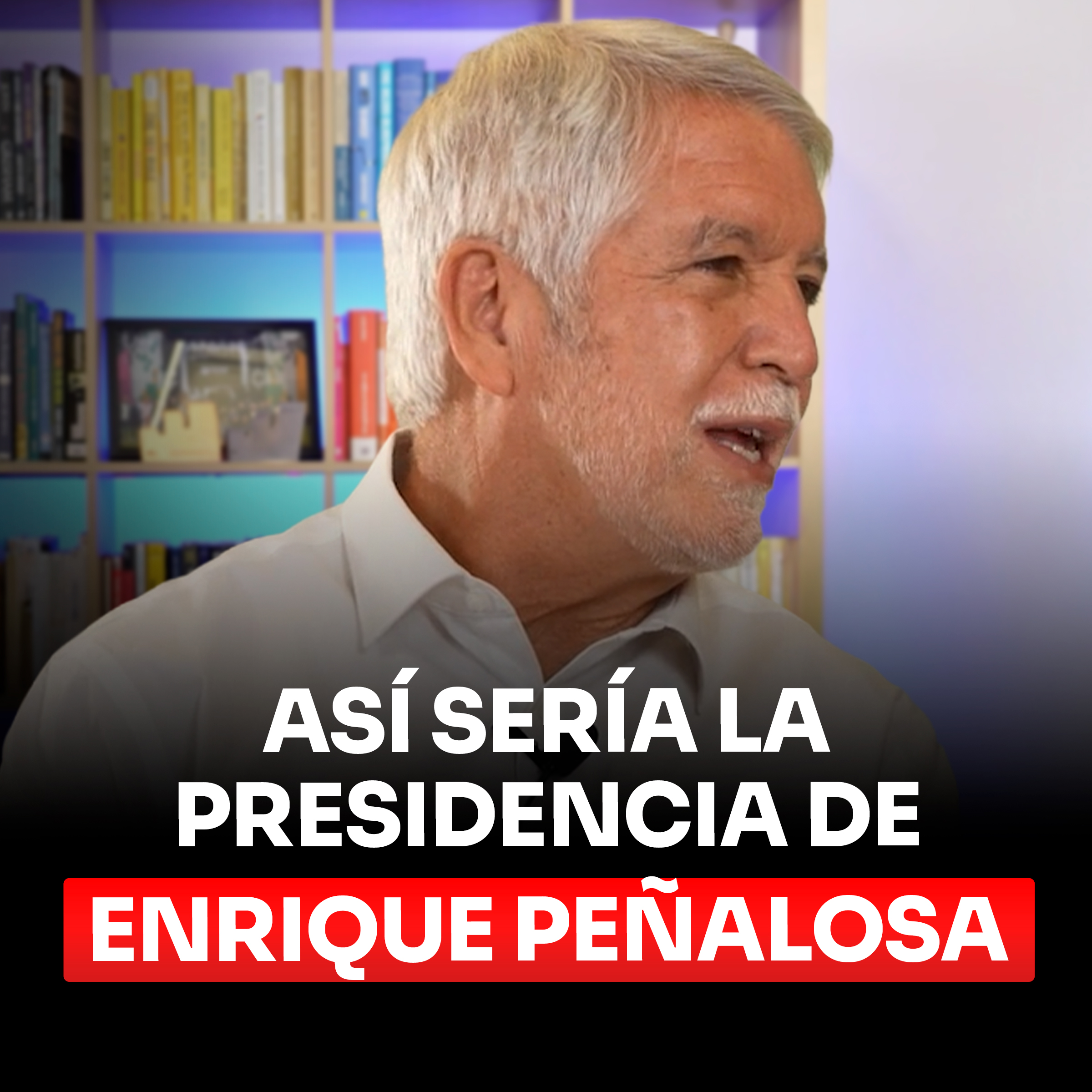 Así sería la Presidencia de Enrique Peñalosa en Colombia en 2027