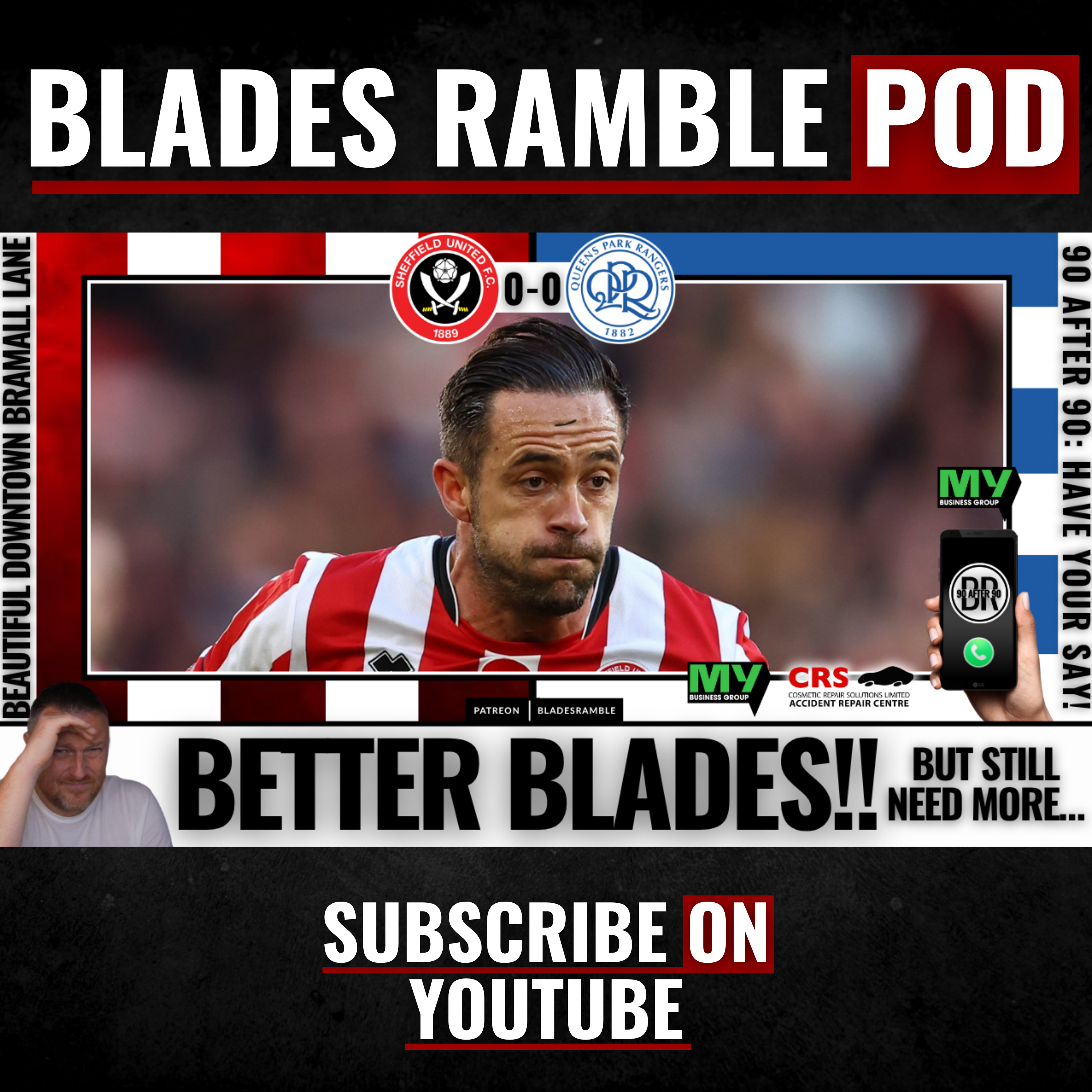📱⚔️ BETTER BLADES!! | 90 AFTER 90 | SHEFFIELD UNITED 0-0 QPR ⚔️📱
