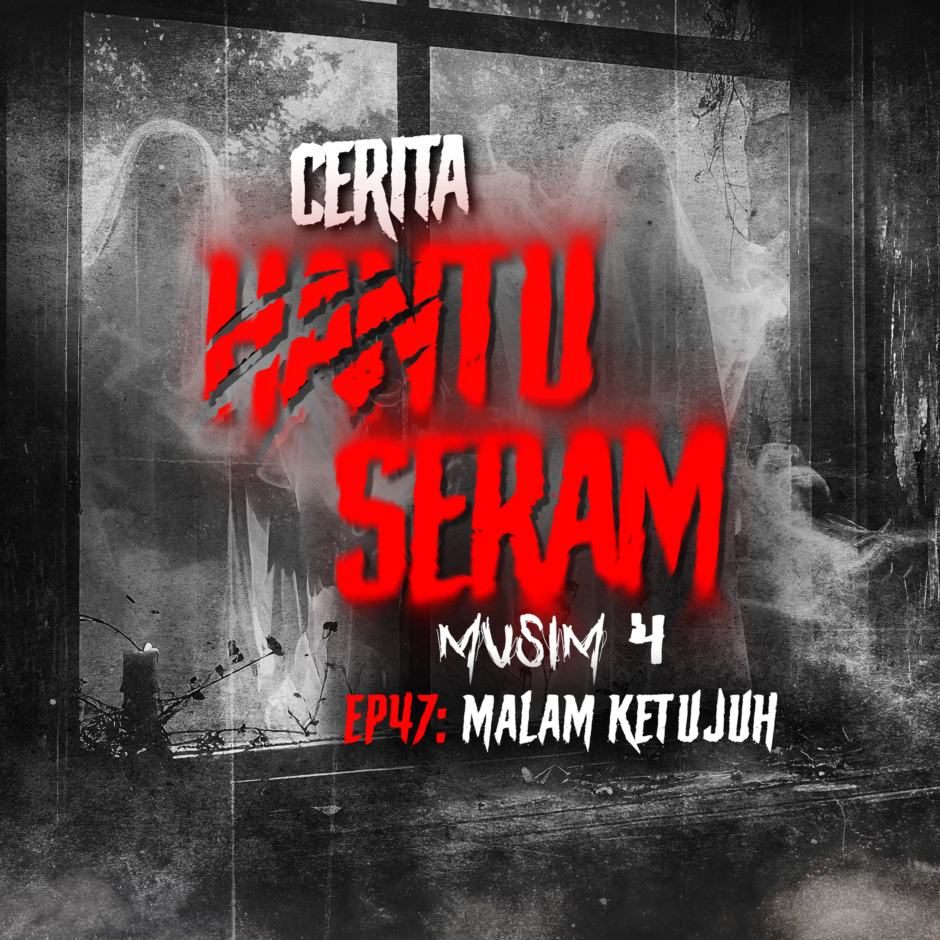 Malam Ketujuh | Cerita Hantu Seram S4EP47
