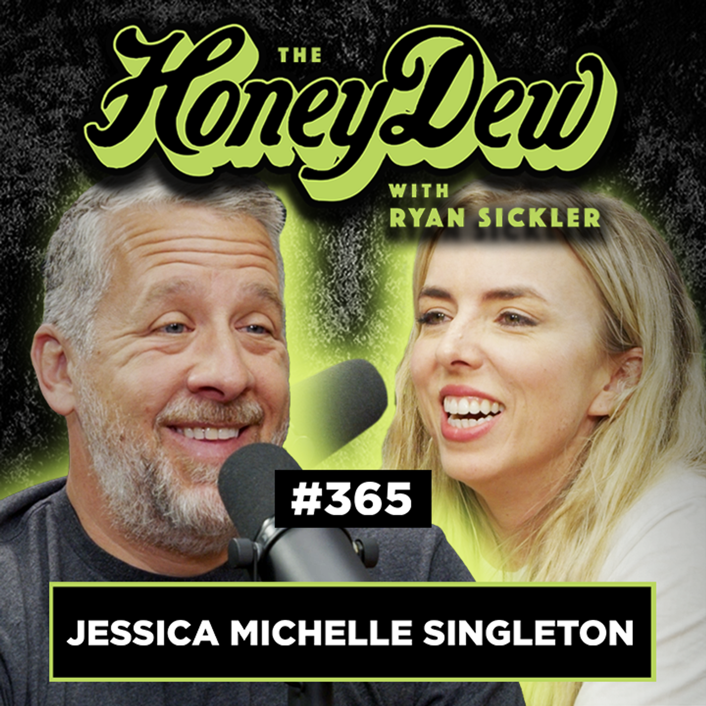 365: Jessica Michelle Singleton | The HoneyDew with Ryan Sickler #365 | Full Episode