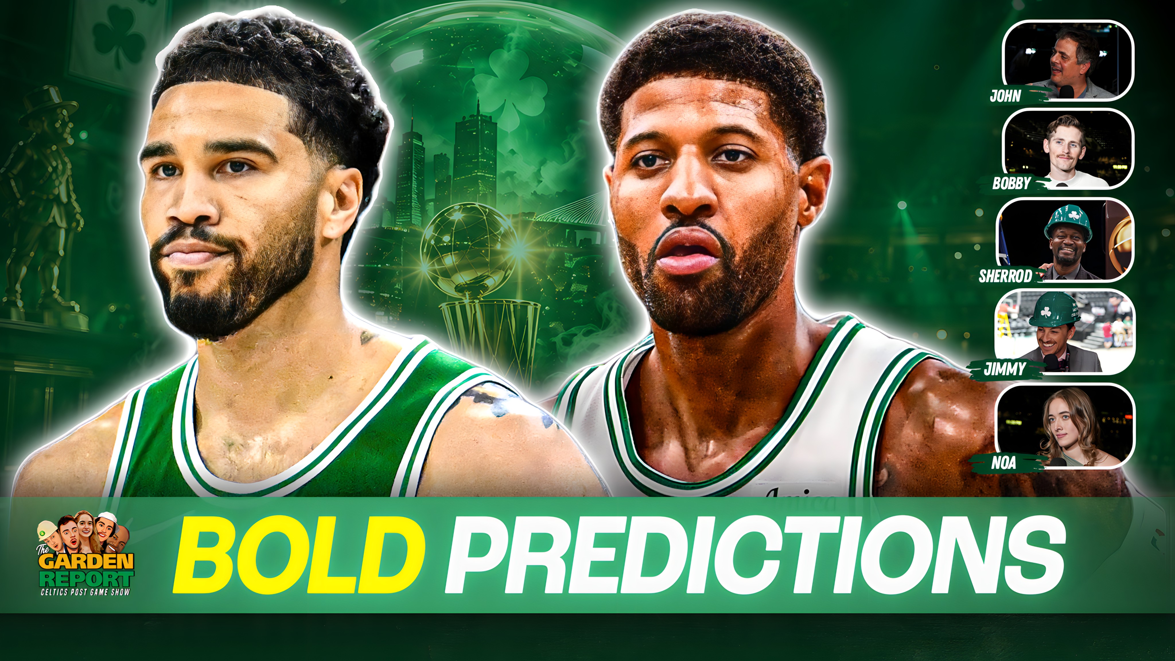 The Garden Report's 2026-27 Celtics Season Preview and Bold Predictions Show