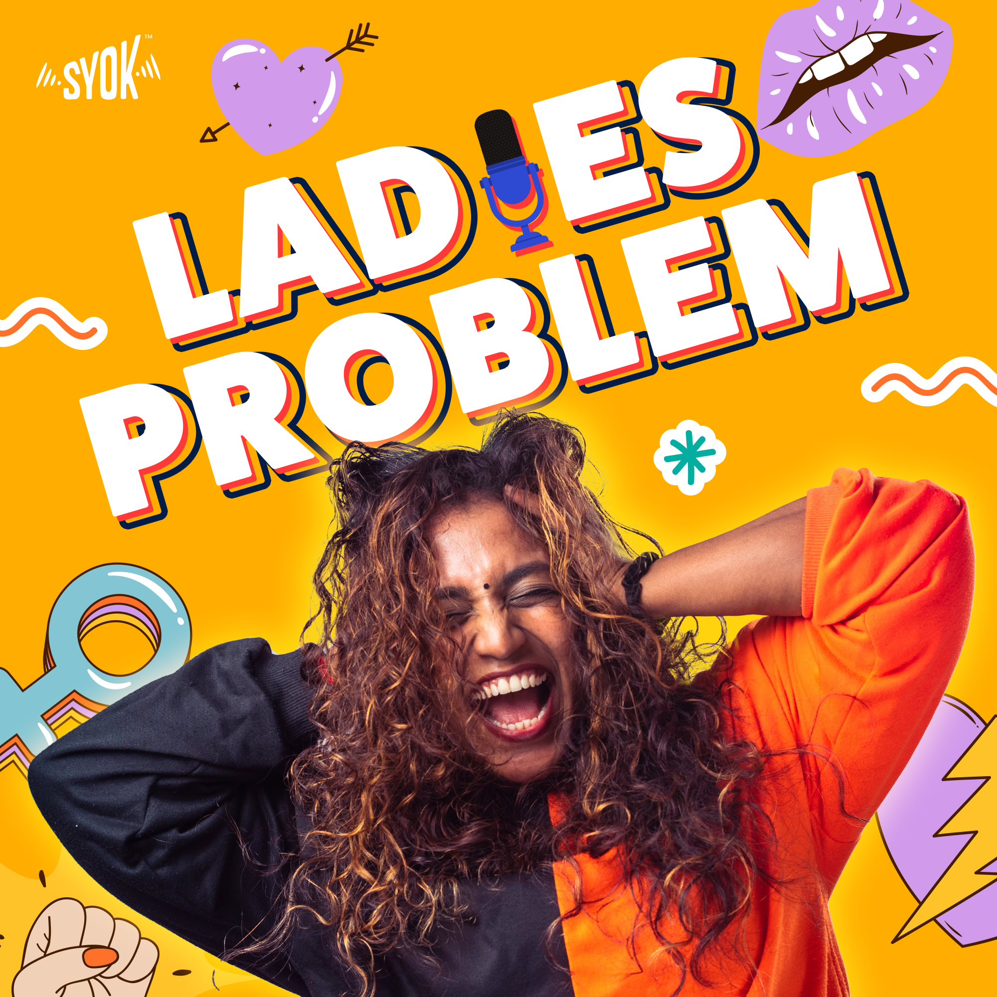Ladies Problem - SYOK Podcast [TM]