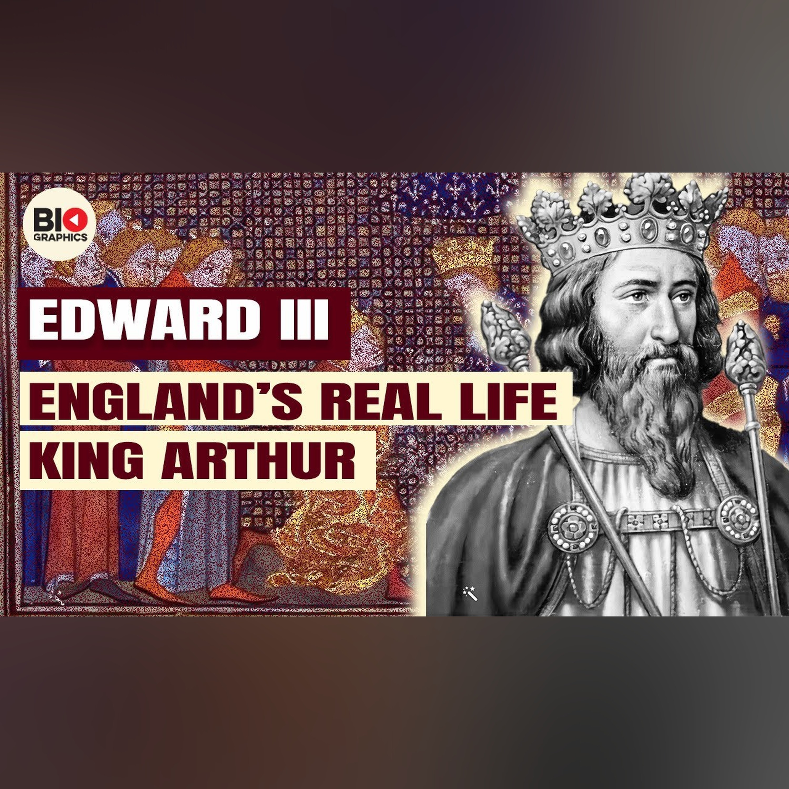 EDWARD III: England's Real Life King Arthur episode artwork
