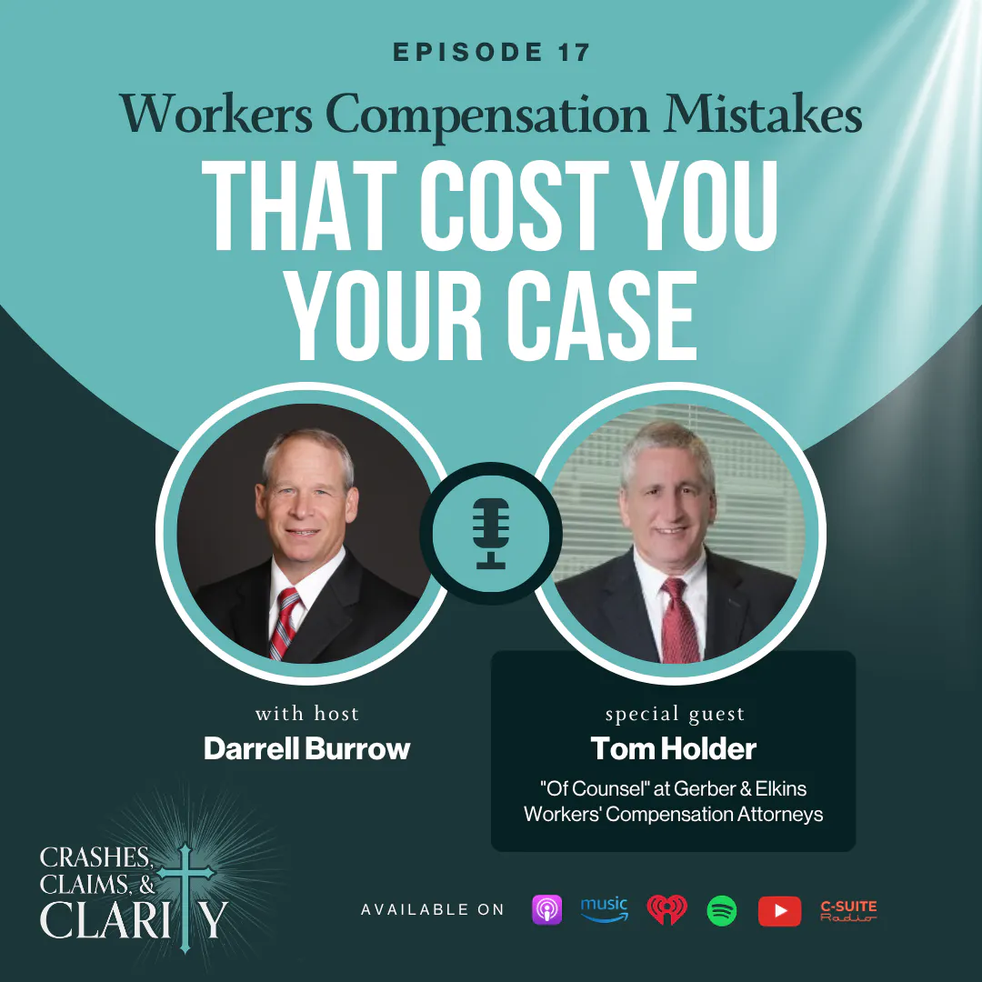 Episode 17: Workers Compensation Mistakes That Cost You Your Case