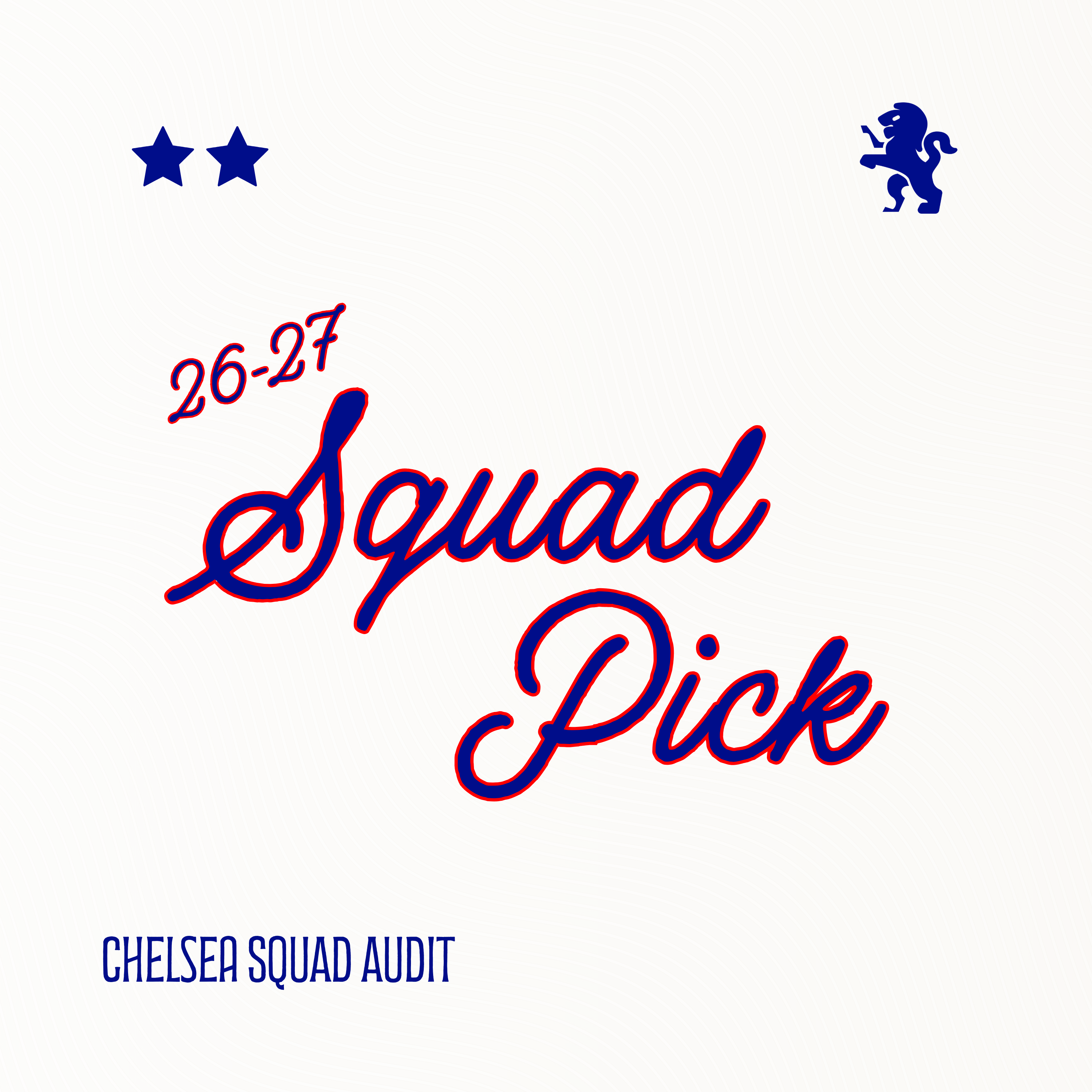 26/27 Chelsea Squad Pick episode artwork