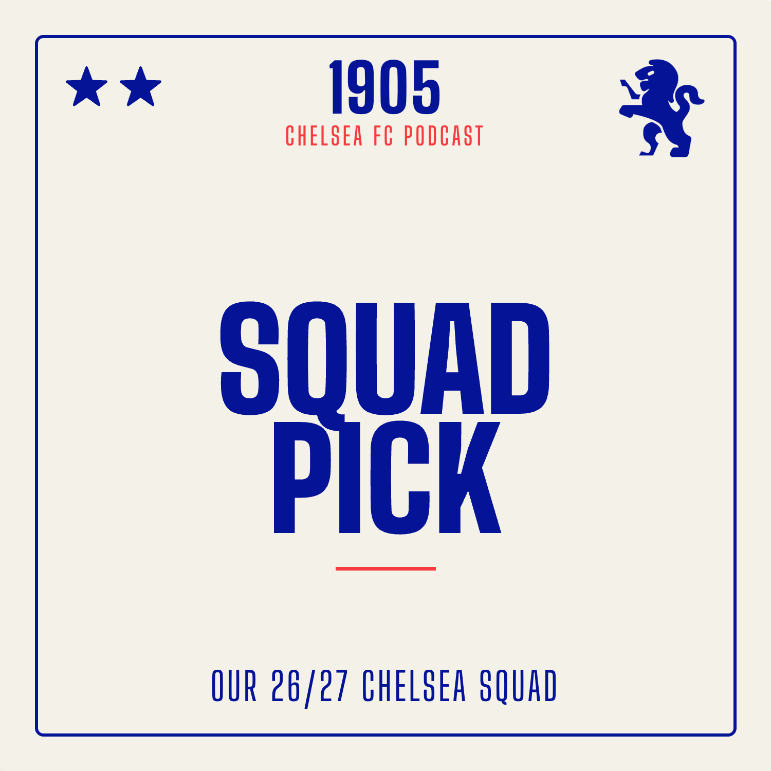 26/27 Chelsea Squad Pick