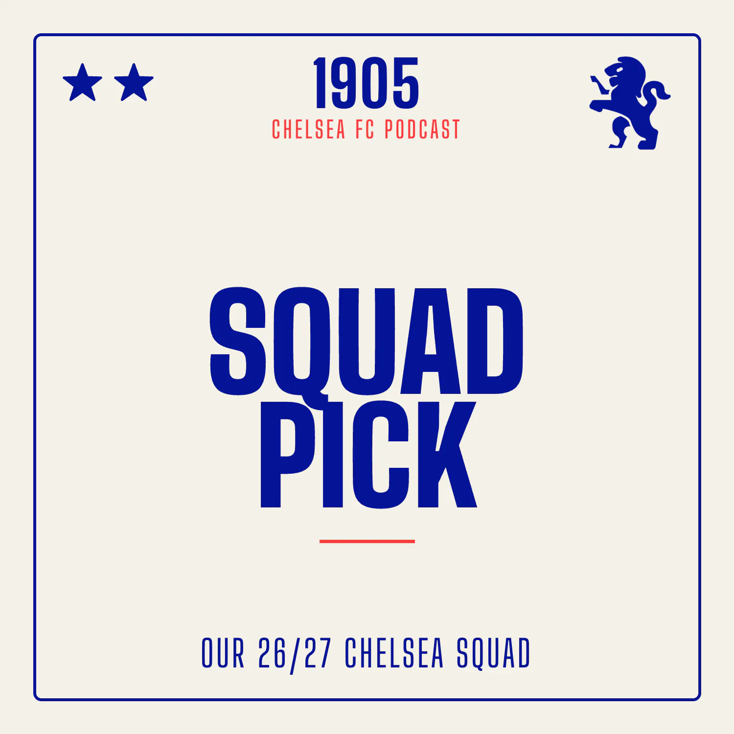 26/27 Chelsea Squad Pick