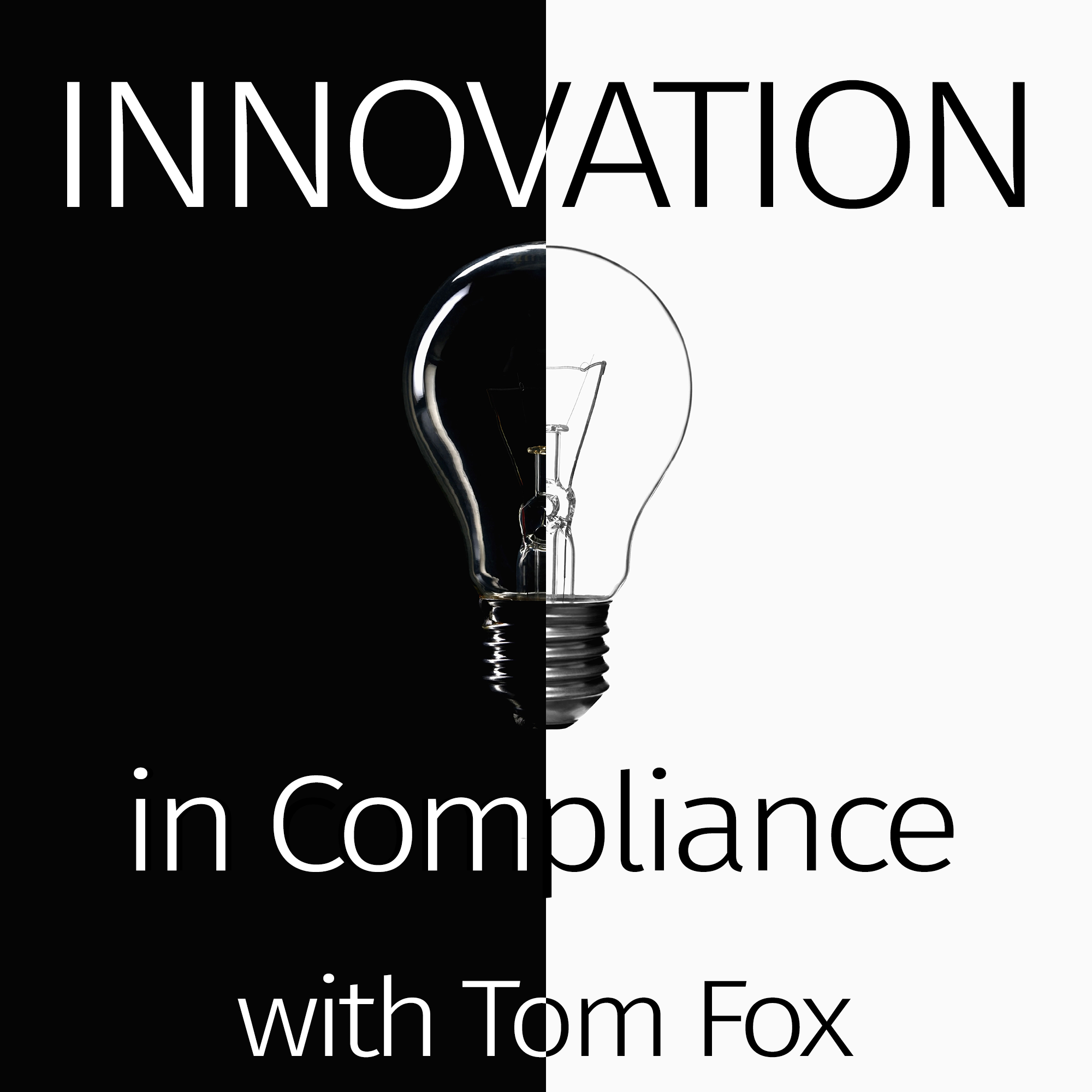 Innovation in Compliance with Tom Fox