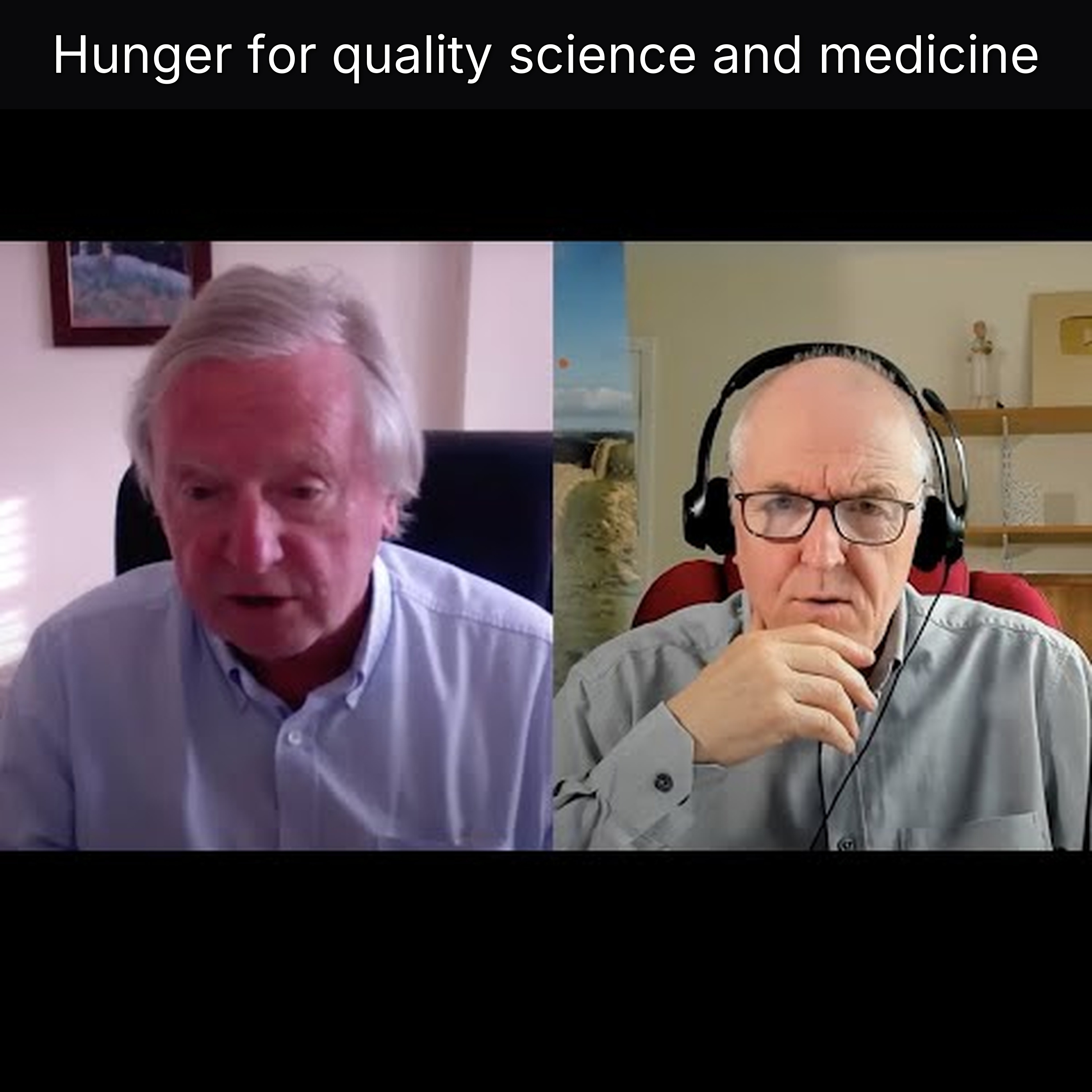 Hunger for quality science and medicine