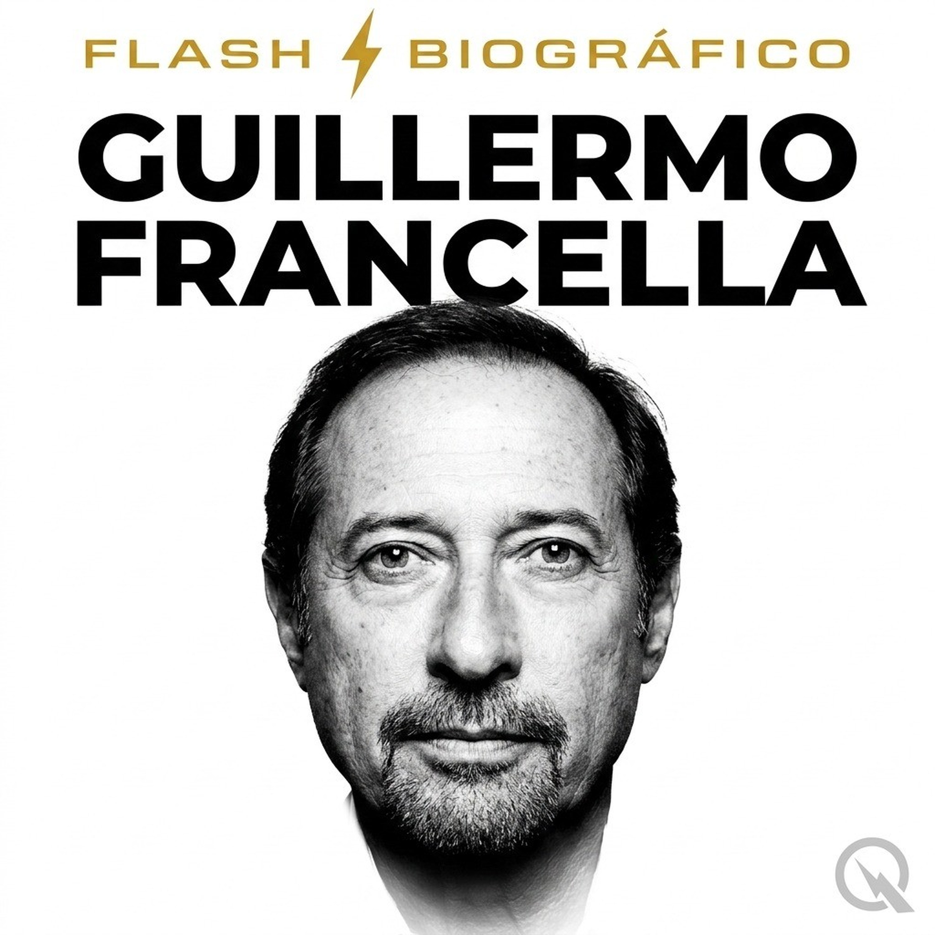 Guillermo Francella - Flash Biográfico