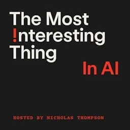 The Most Interesting Thing in AI