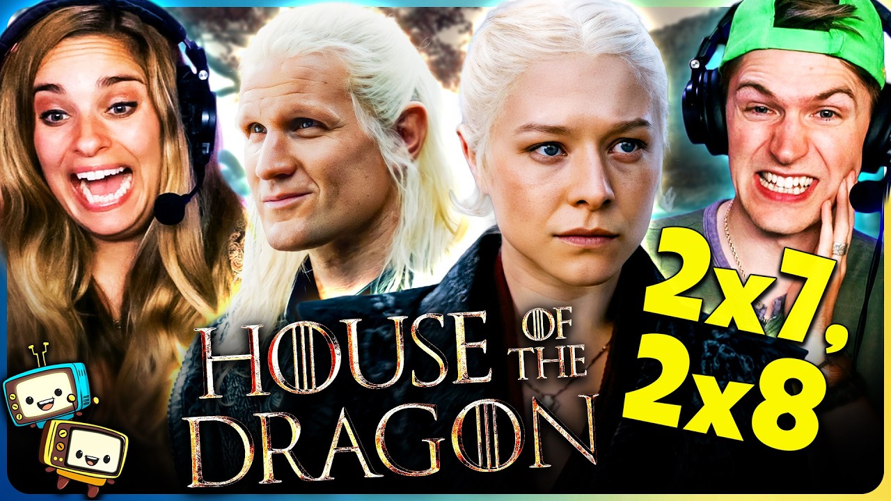 HOUSE OF THE DRAGON 2x7 & 2x8 Reaction! | Game of Thrones | Matt Smith | Emma D'Arcy | Olivia Cooke episode artwork