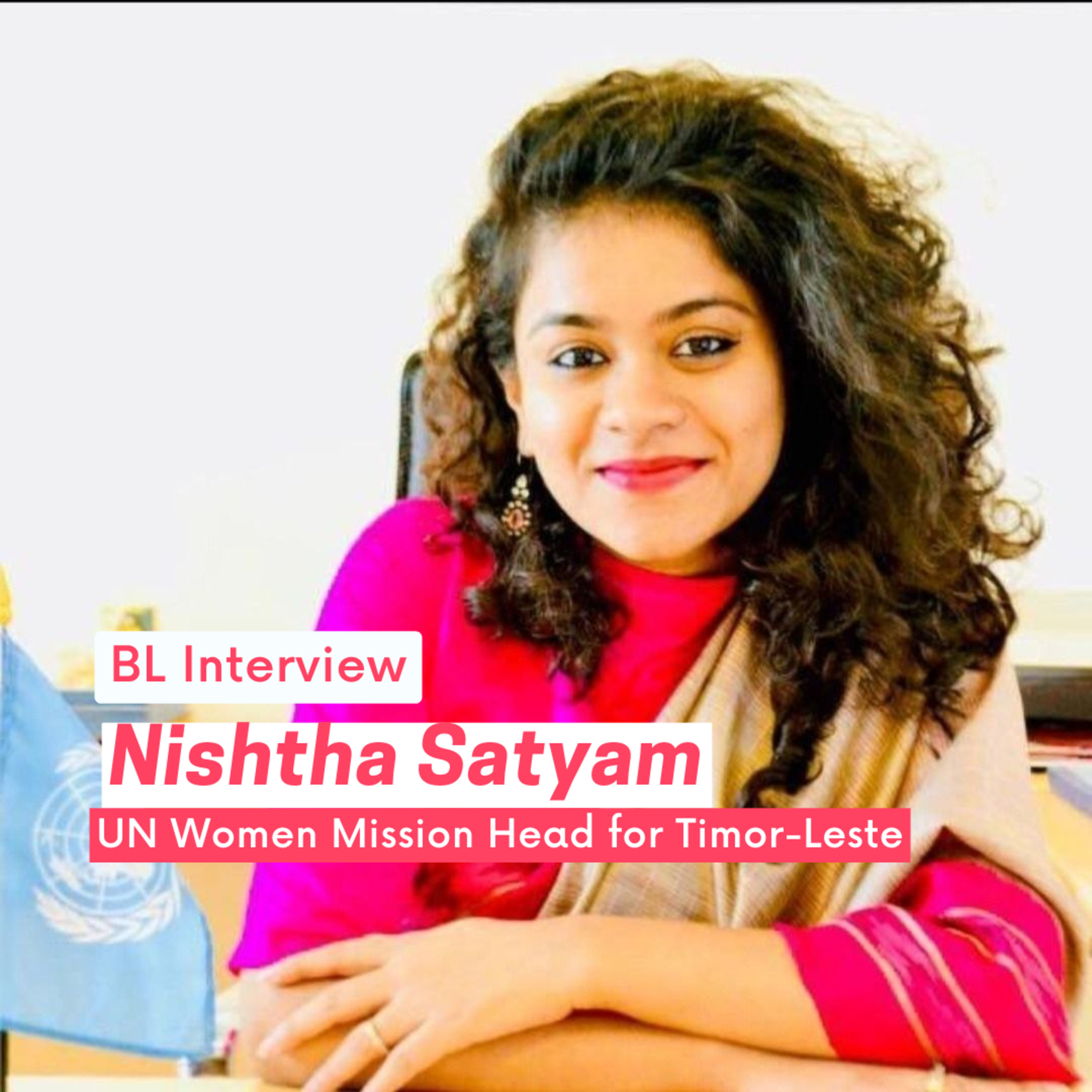India is the light house of the Global South: Nishtha Satyam, UN Women Mission Head for Timor-Leste episode artwork